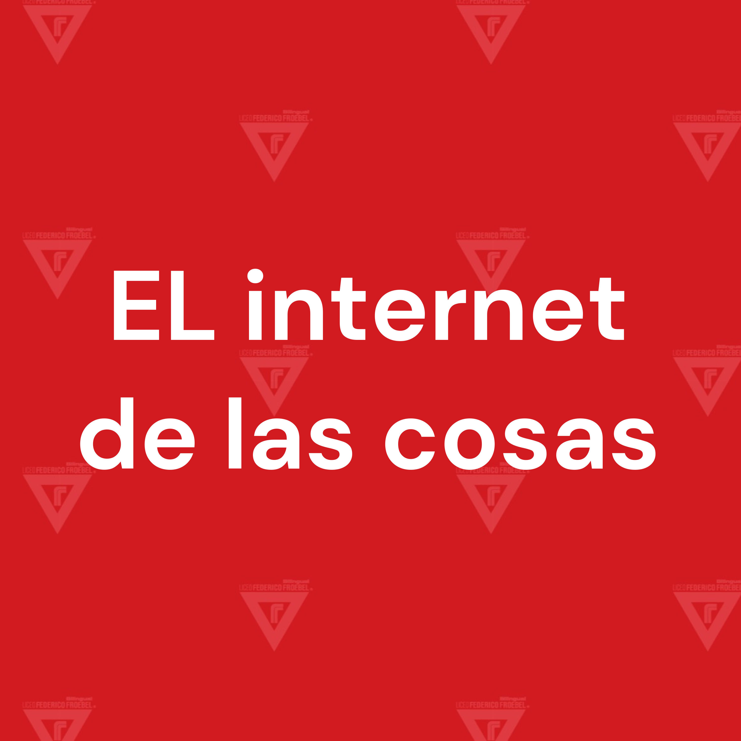 EL internet de las cosas