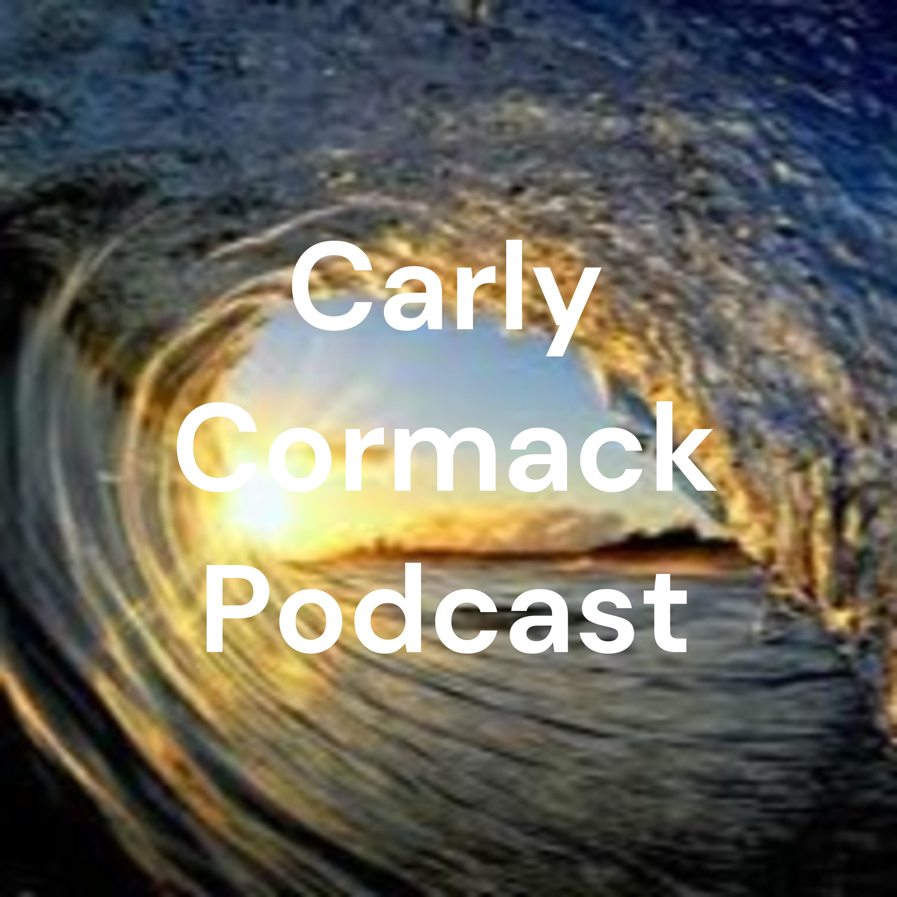 Carly Cormack Podcast