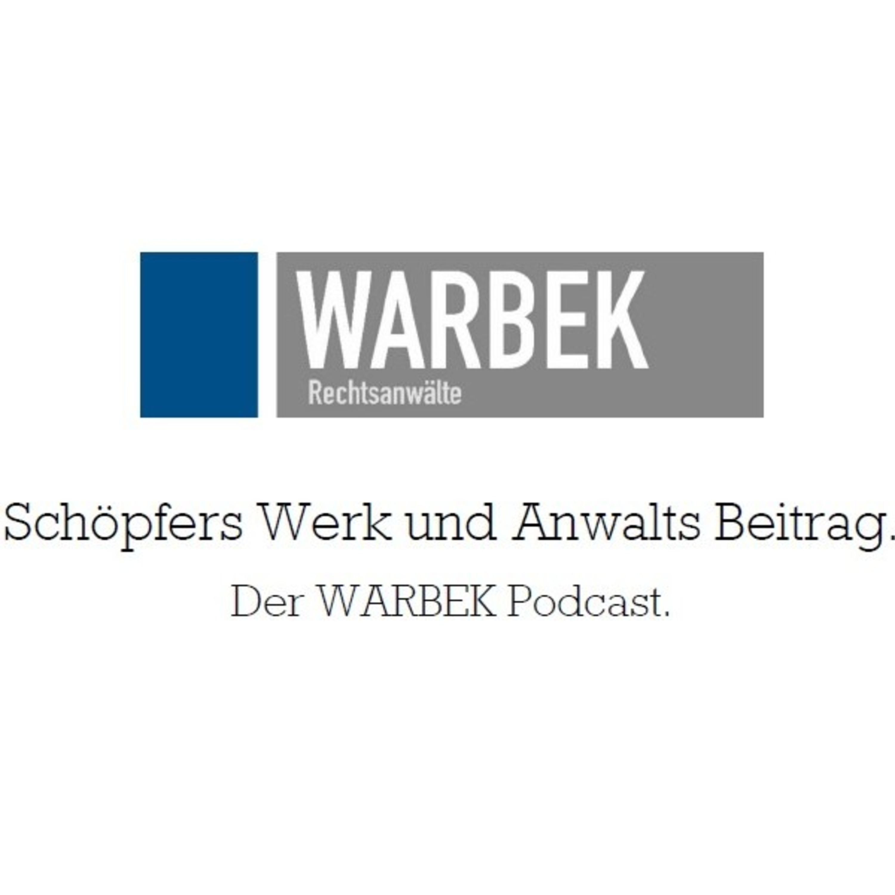 Schöpfers Werk und Anwalts Beitrag