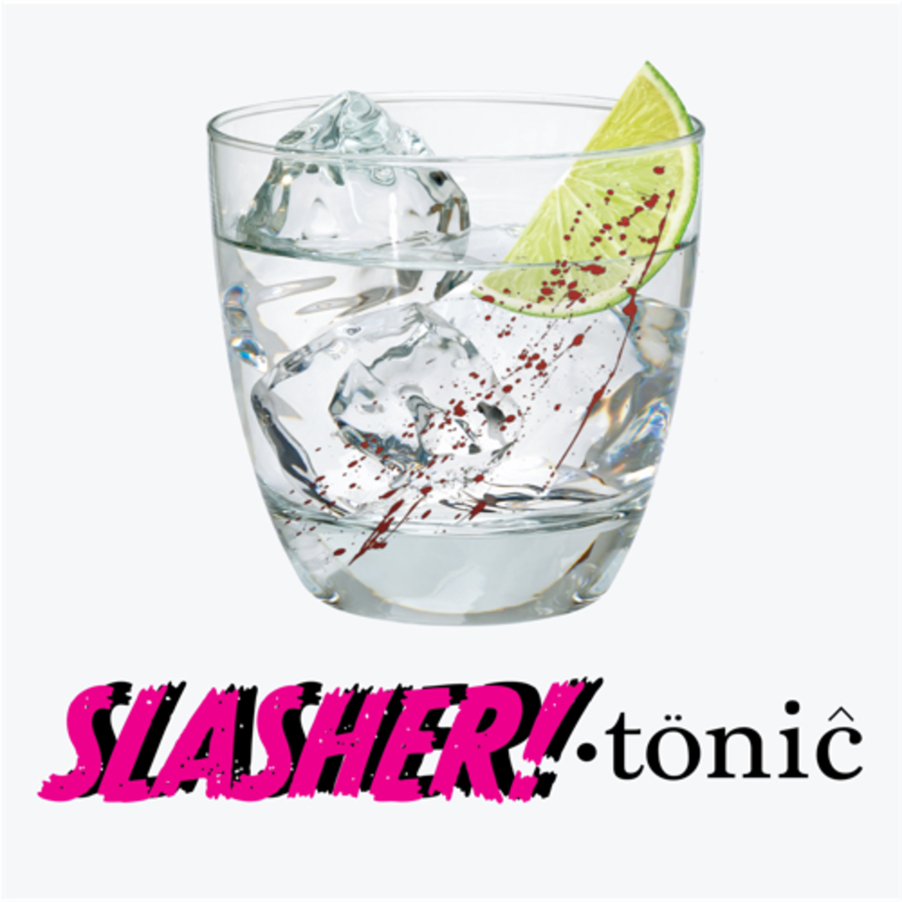 Slasher Tonic Podcast