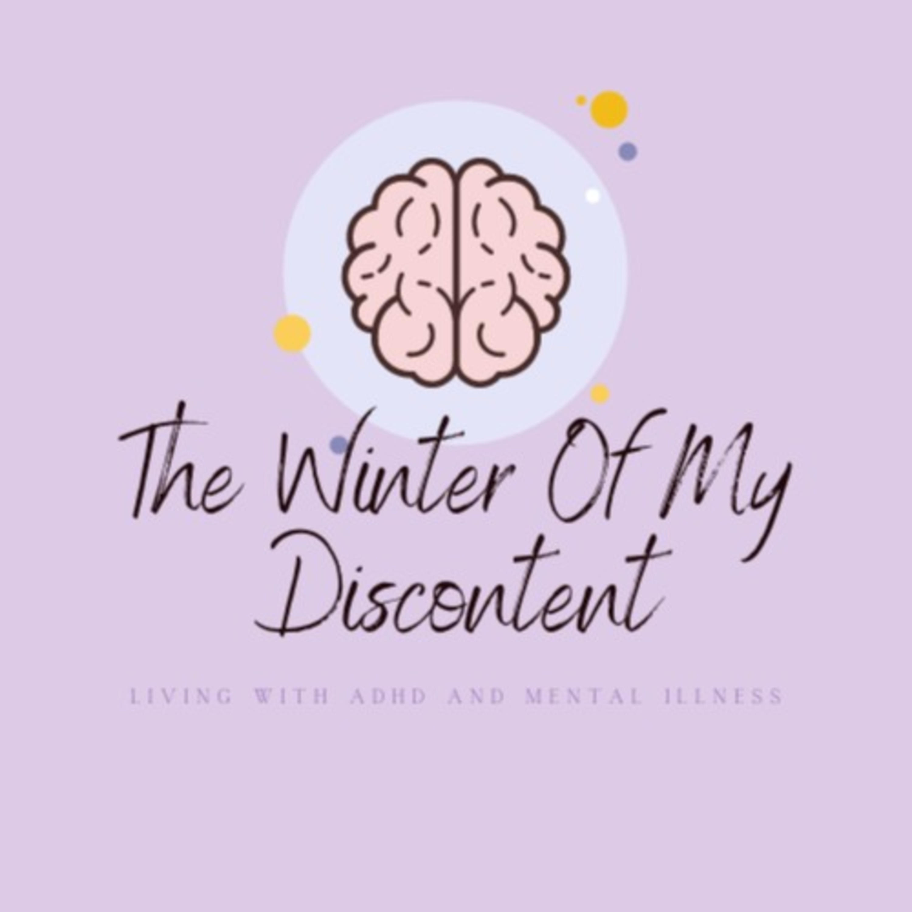 The Winter Of My Discontent