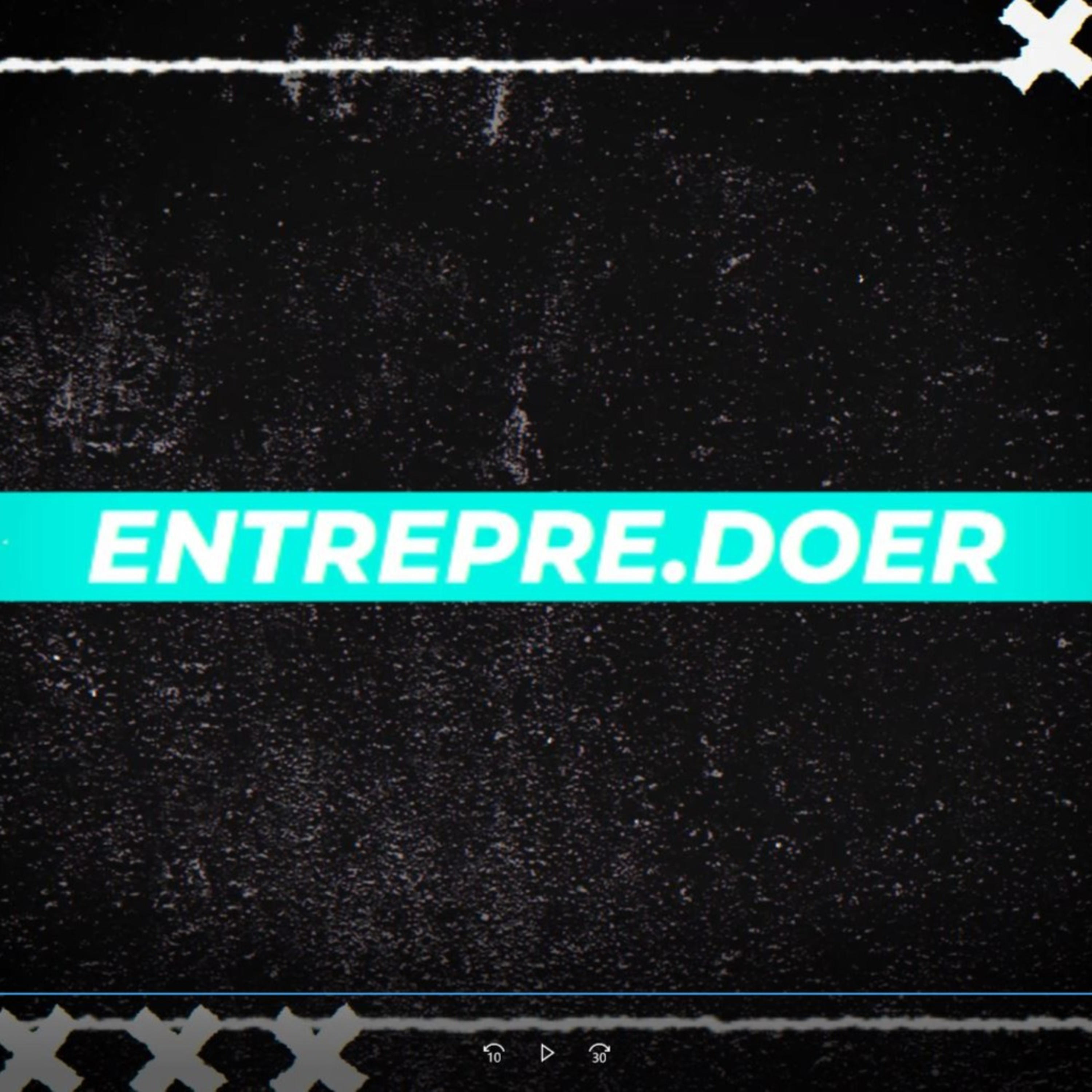Entrepre.Doer podcast artwork