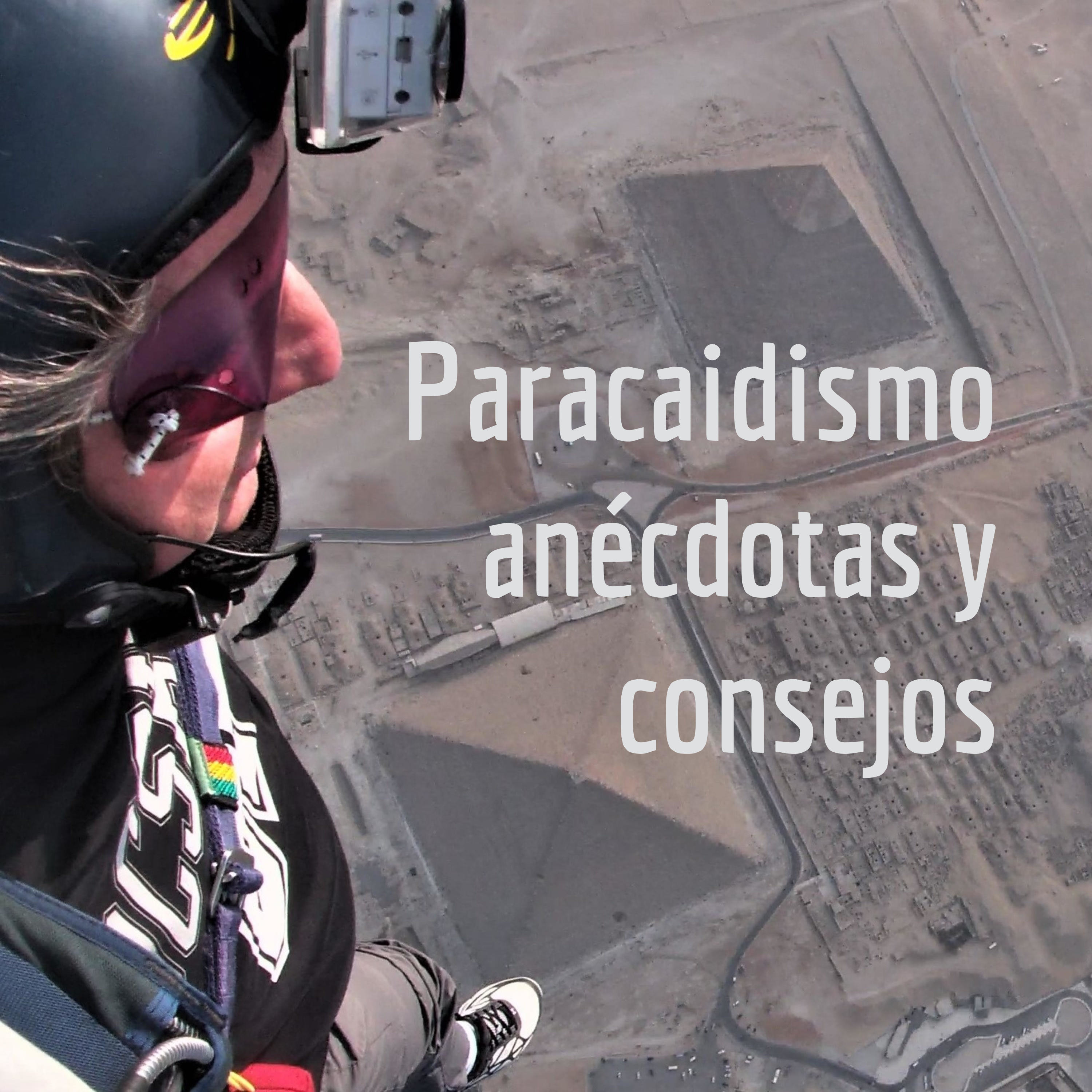 Paracaidismo anécdotas y consejos