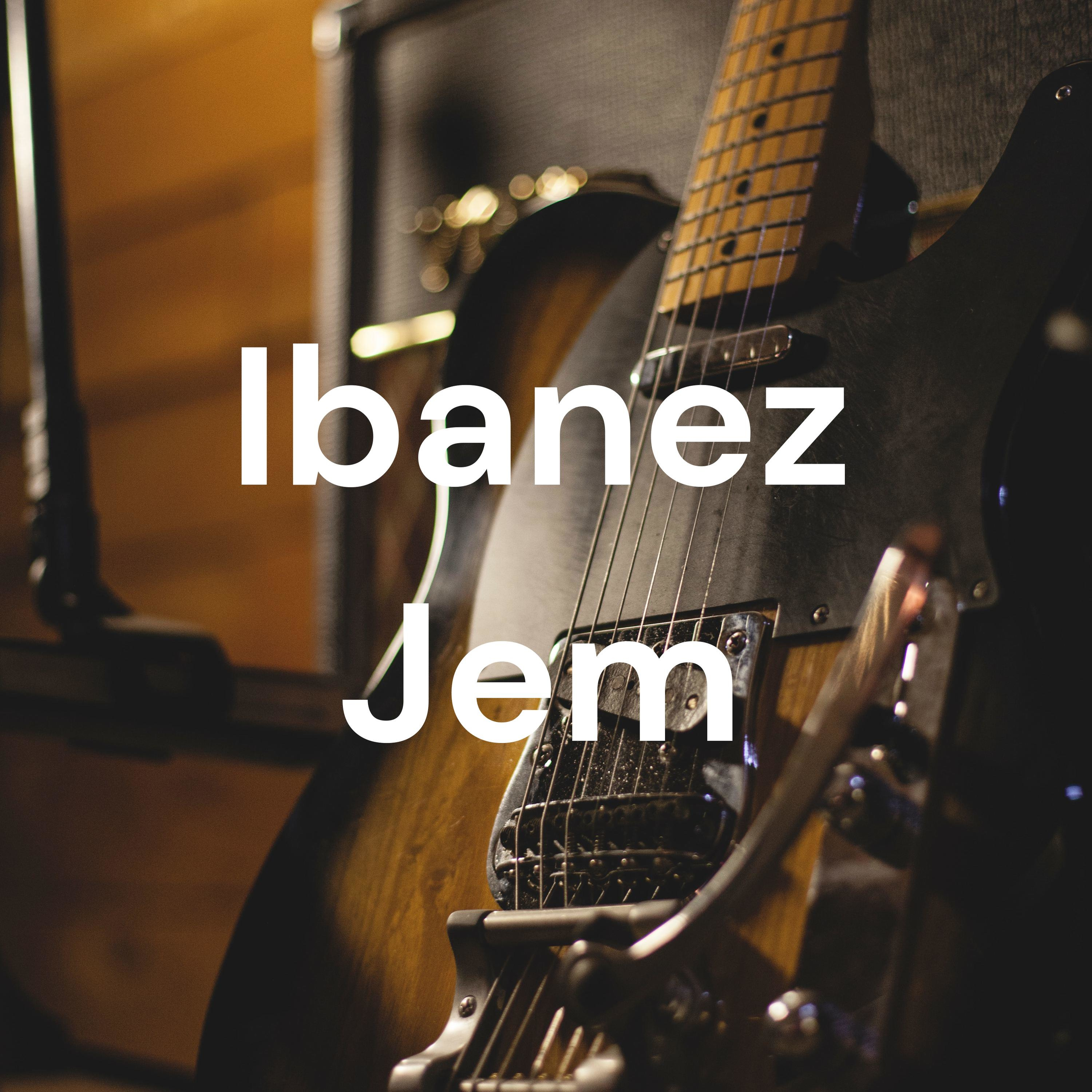 Ibanez Jem