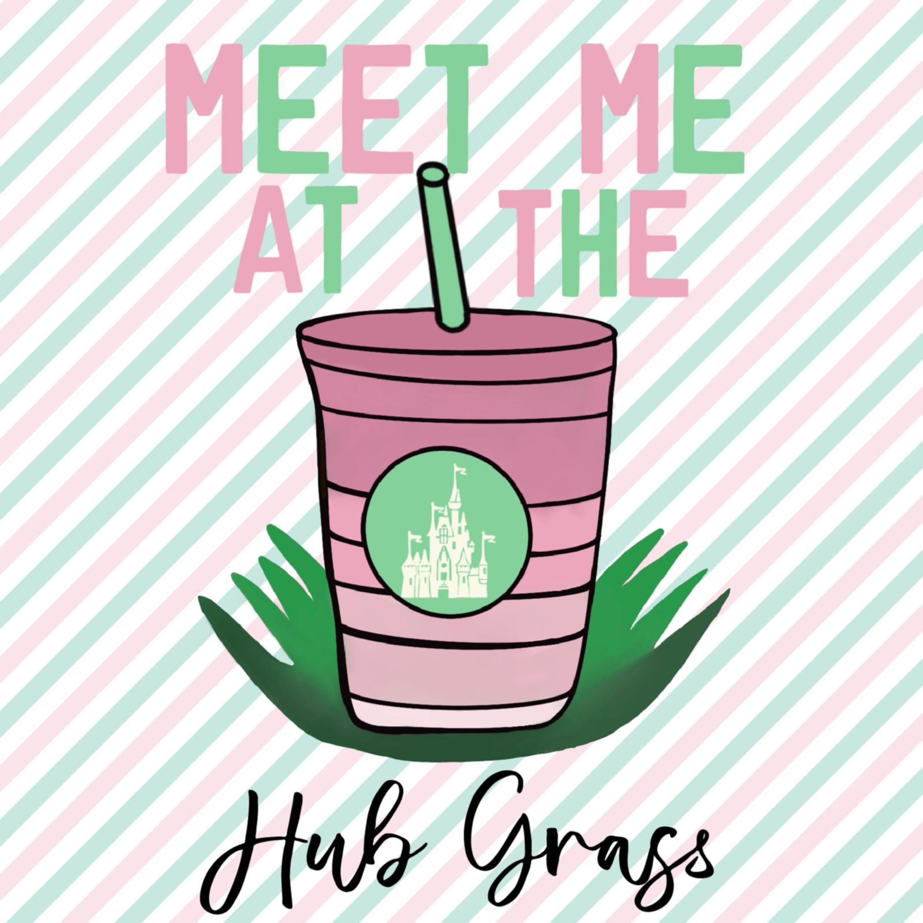 Meet Me At The Hub Grass