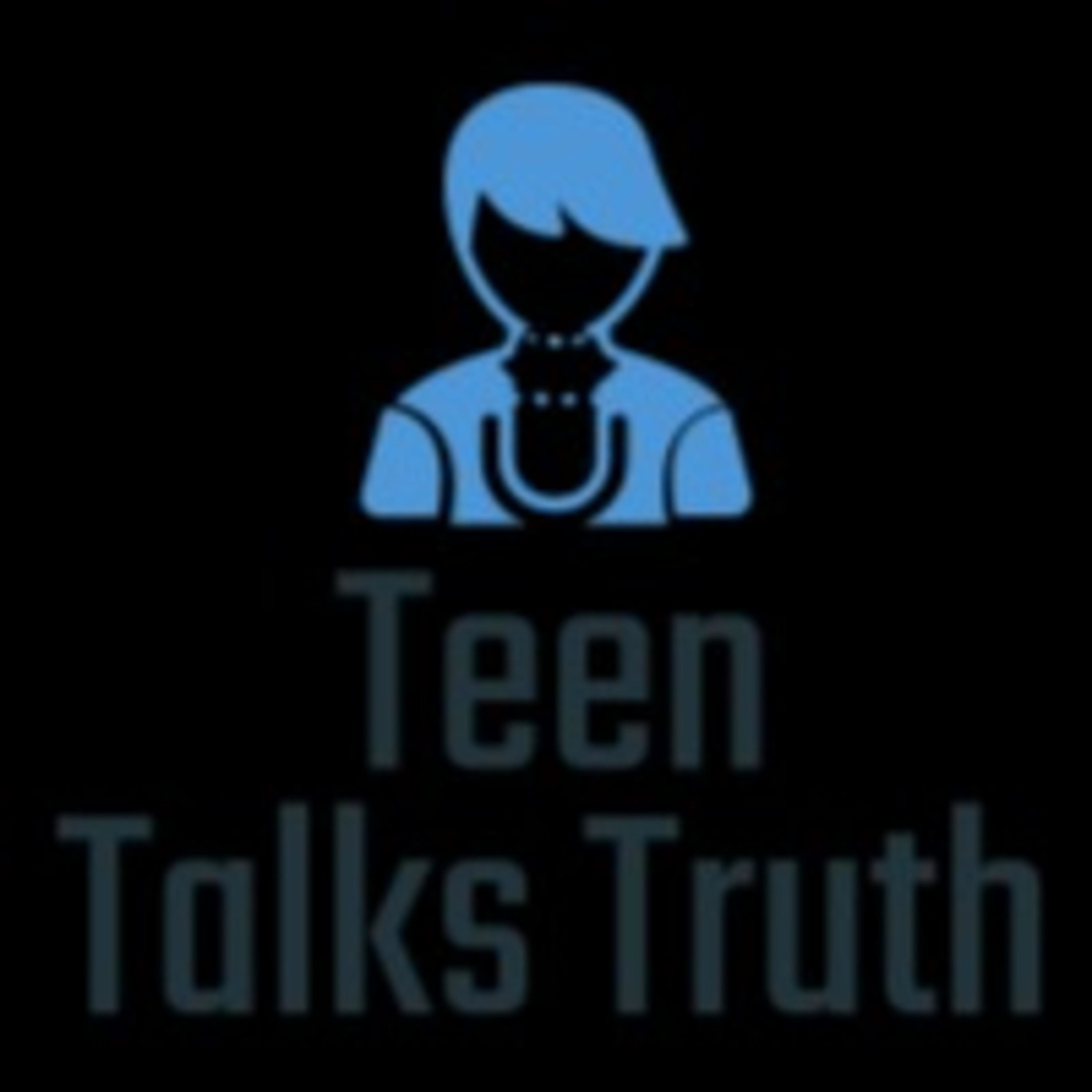 Teen Talks Truth