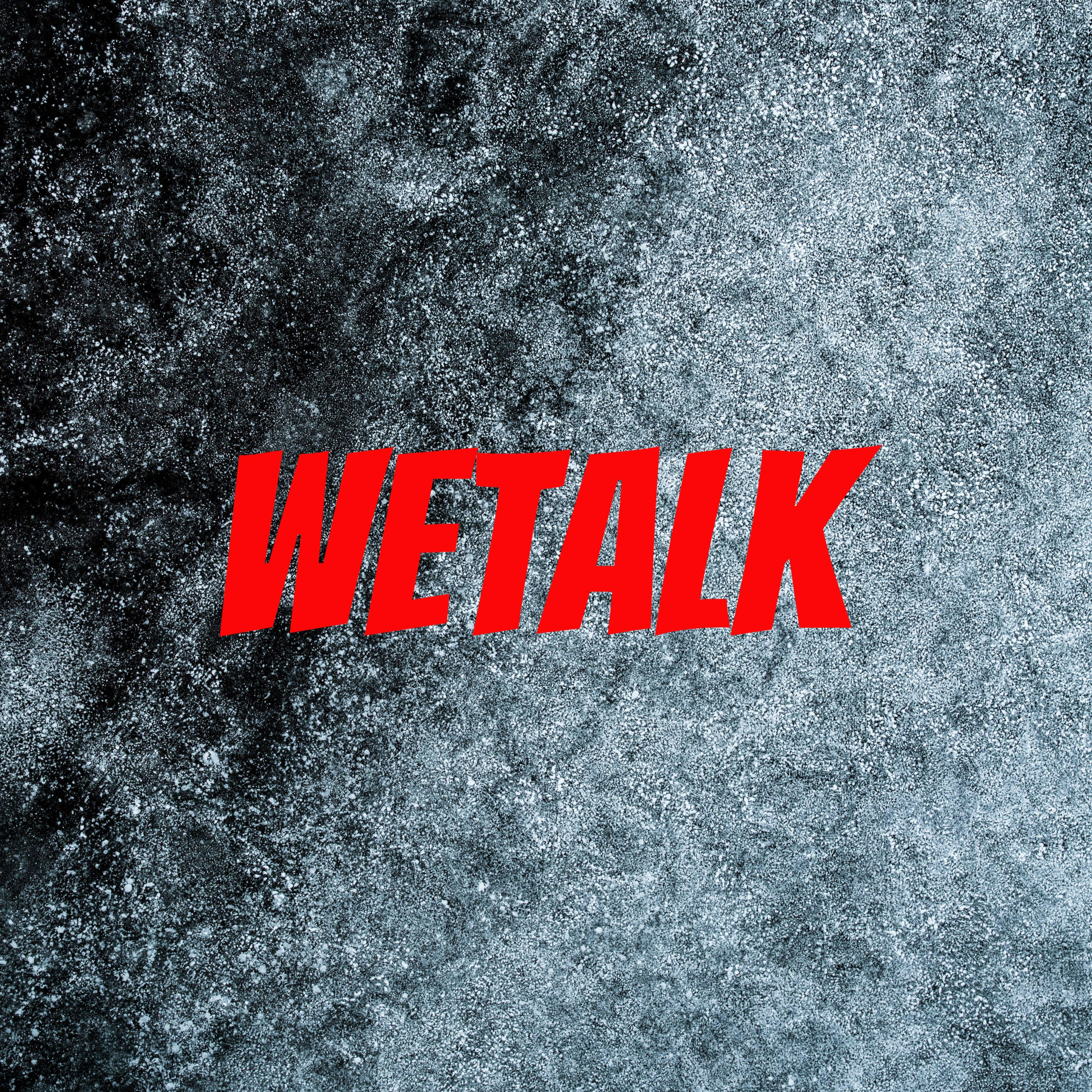 WETALK