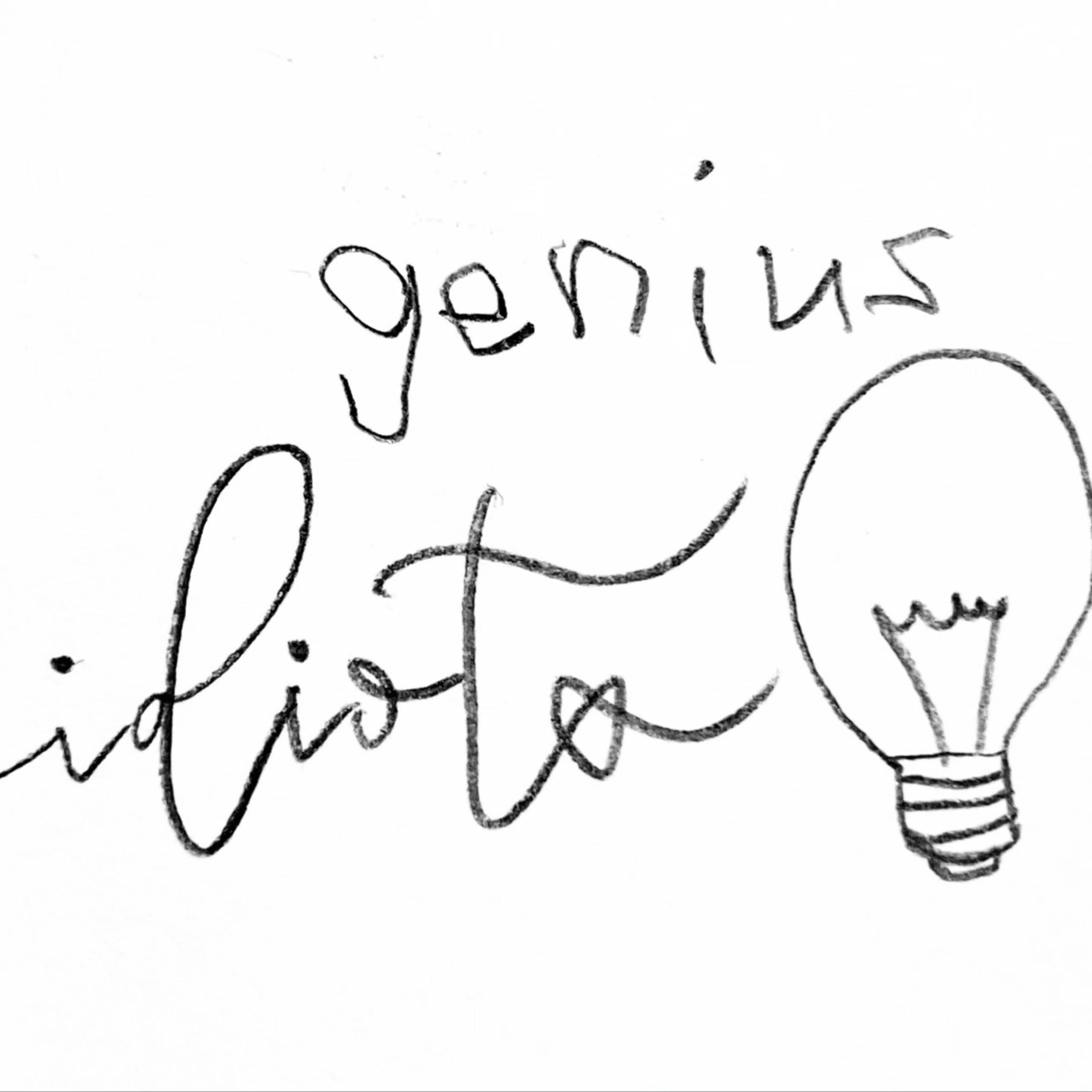 Genius idiots Podcast cover art