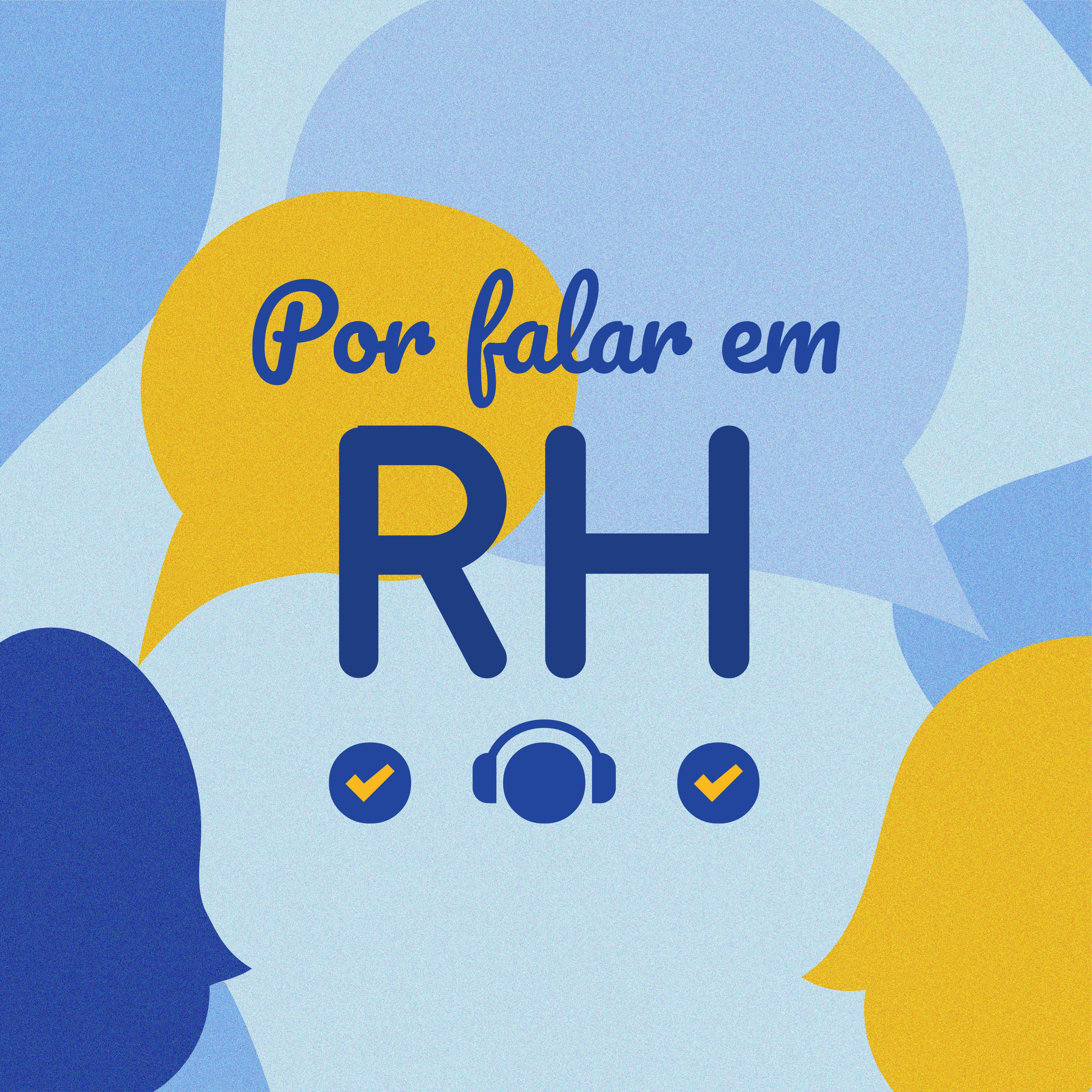 Por falar em RH