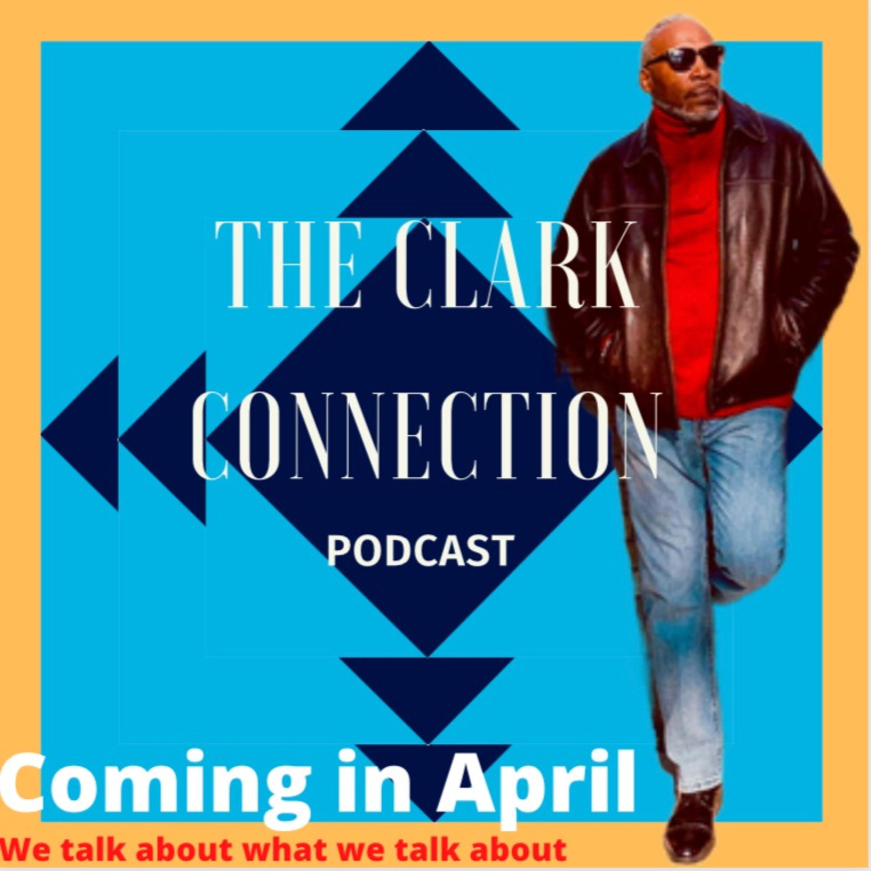 Clark Connection Podcast cover art
