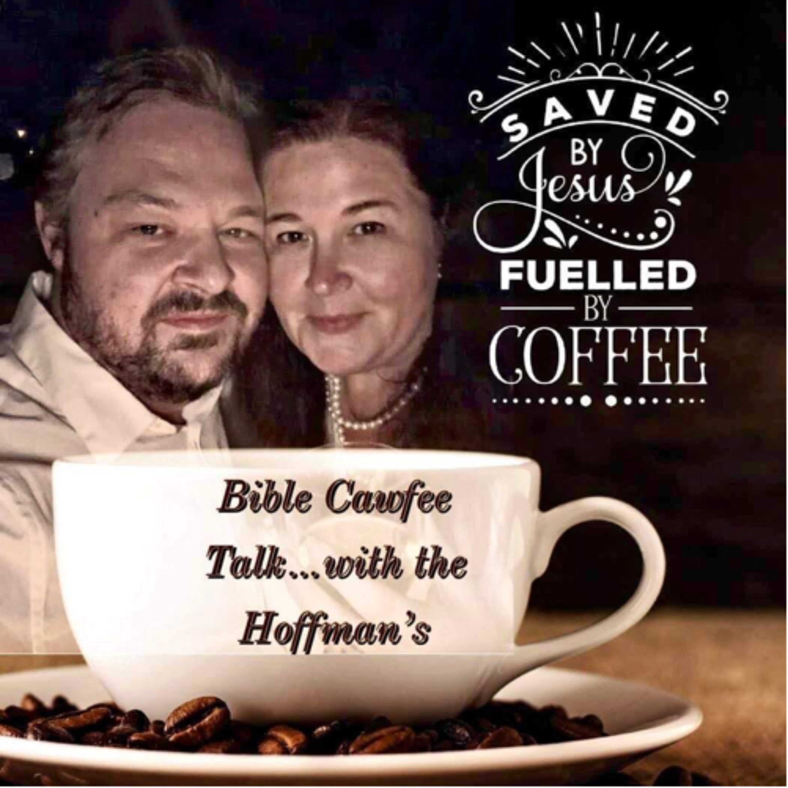 Bible Cawfee Talk ~ a Christian Podcast