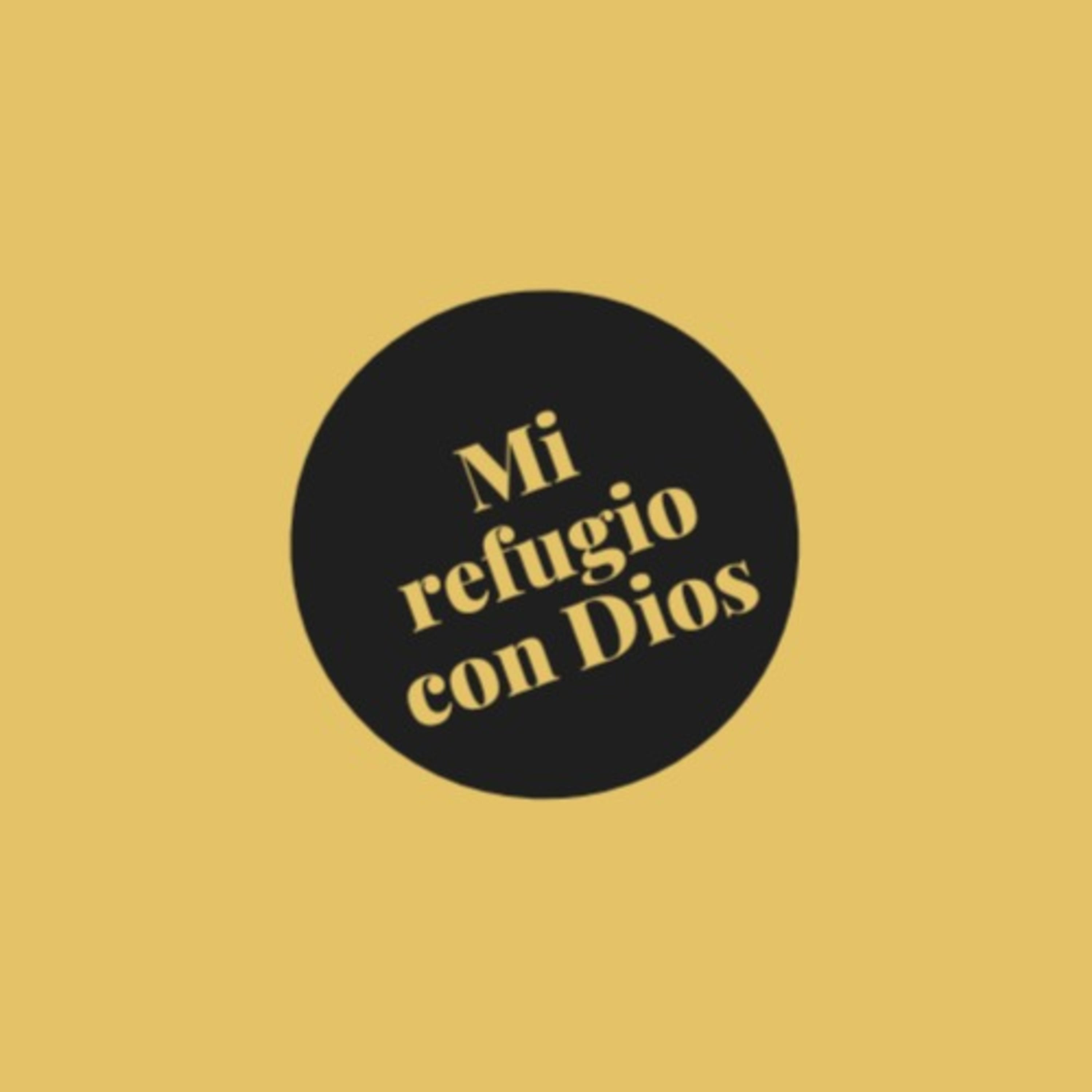 Mi refugio con Dios