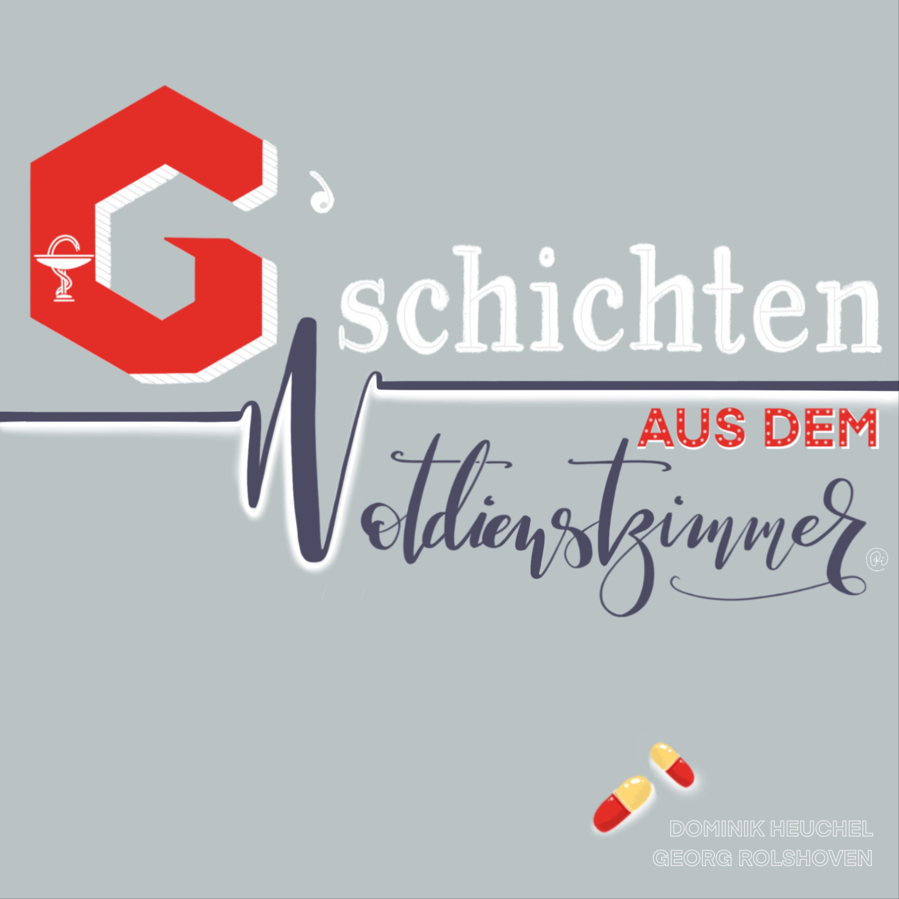 G\'schichten aus dem Notdienstzimmer