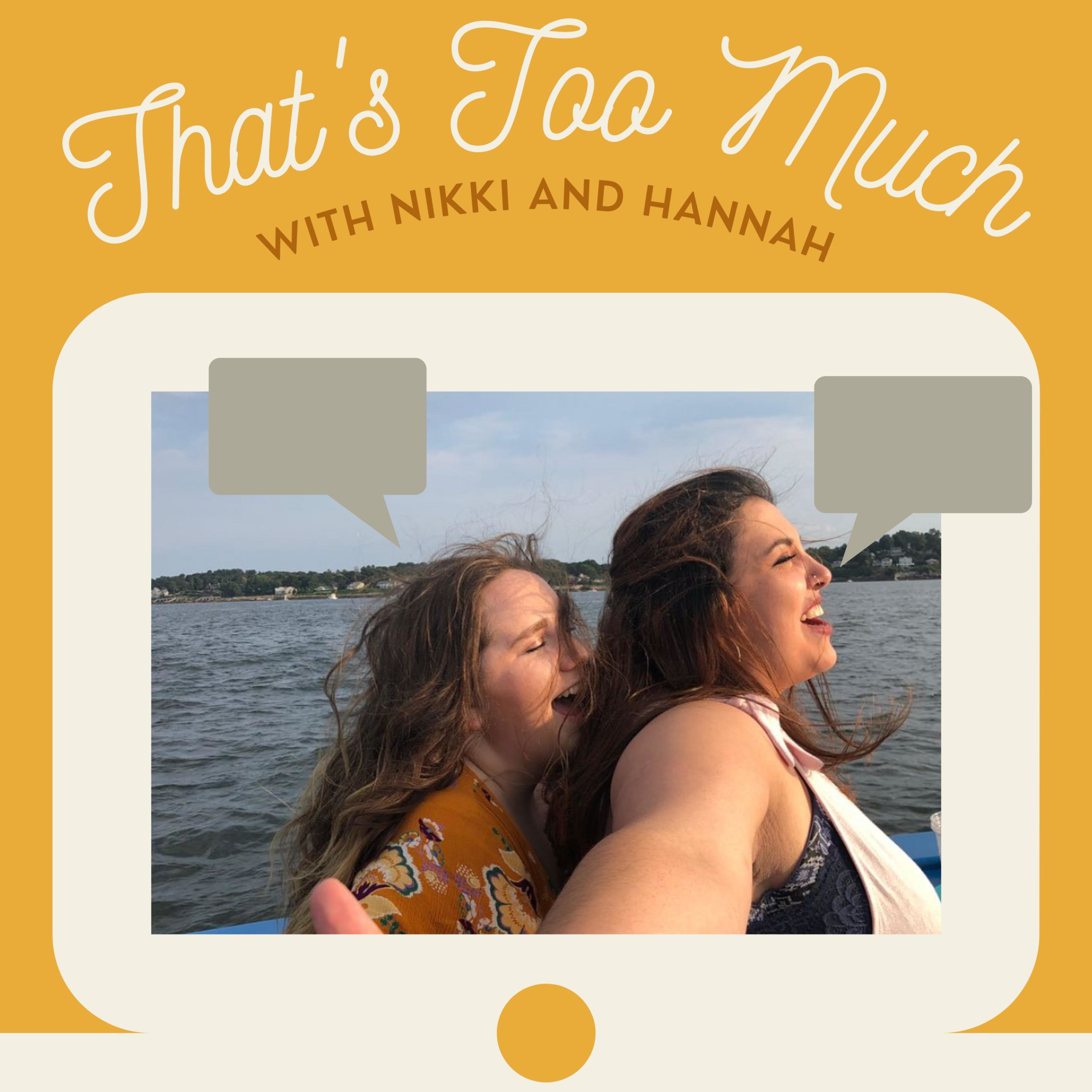 Logo of the podcast That's Too Much Podcast That's Too Much