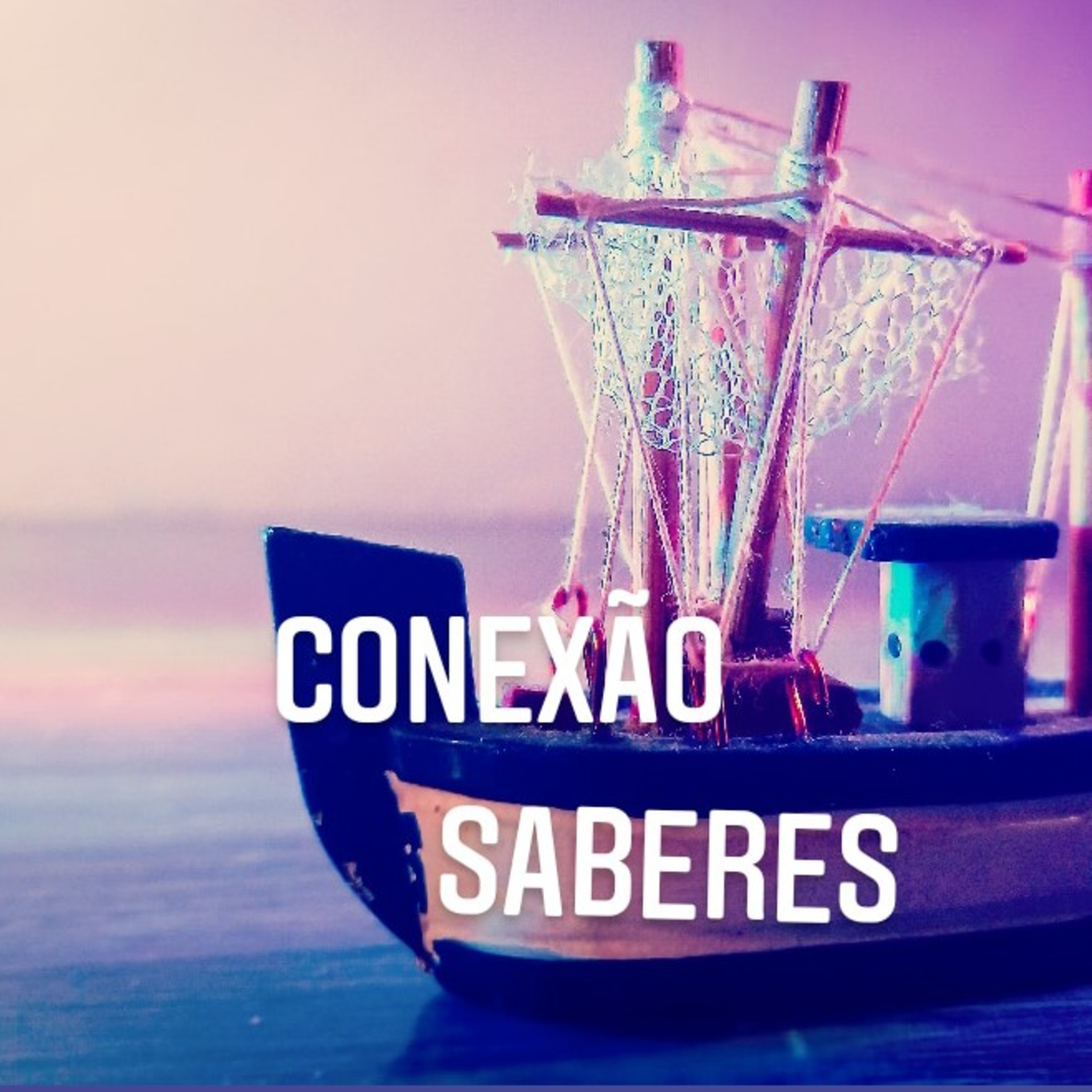 Conexão Saberes podcast artwork