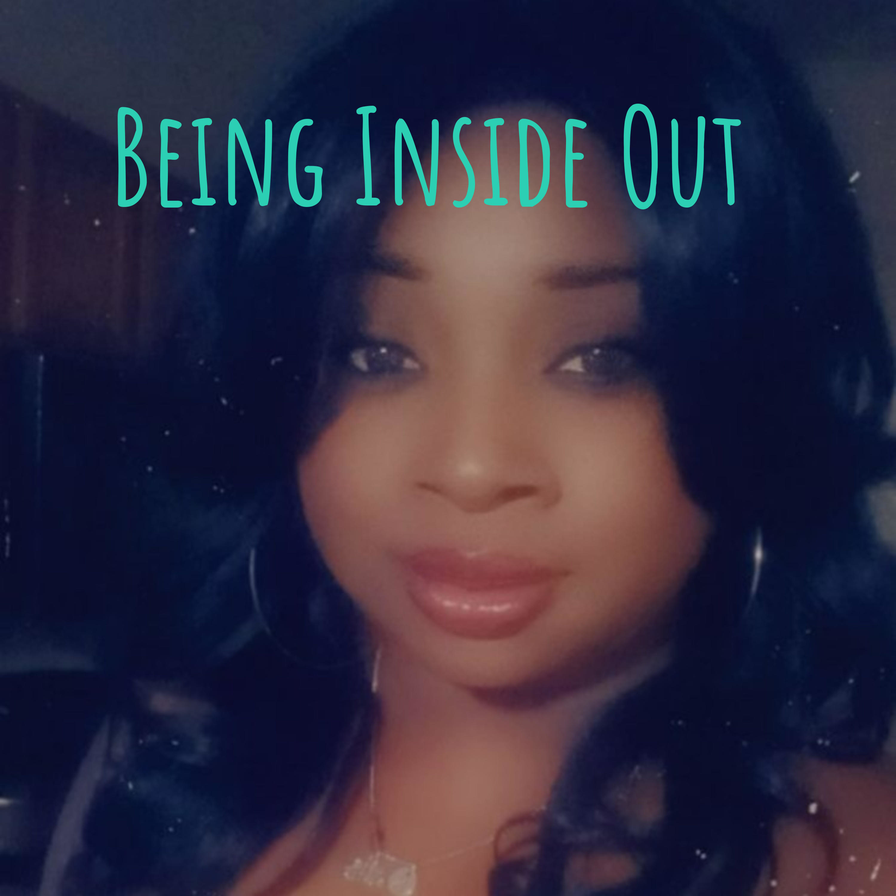 Being Inside Out
