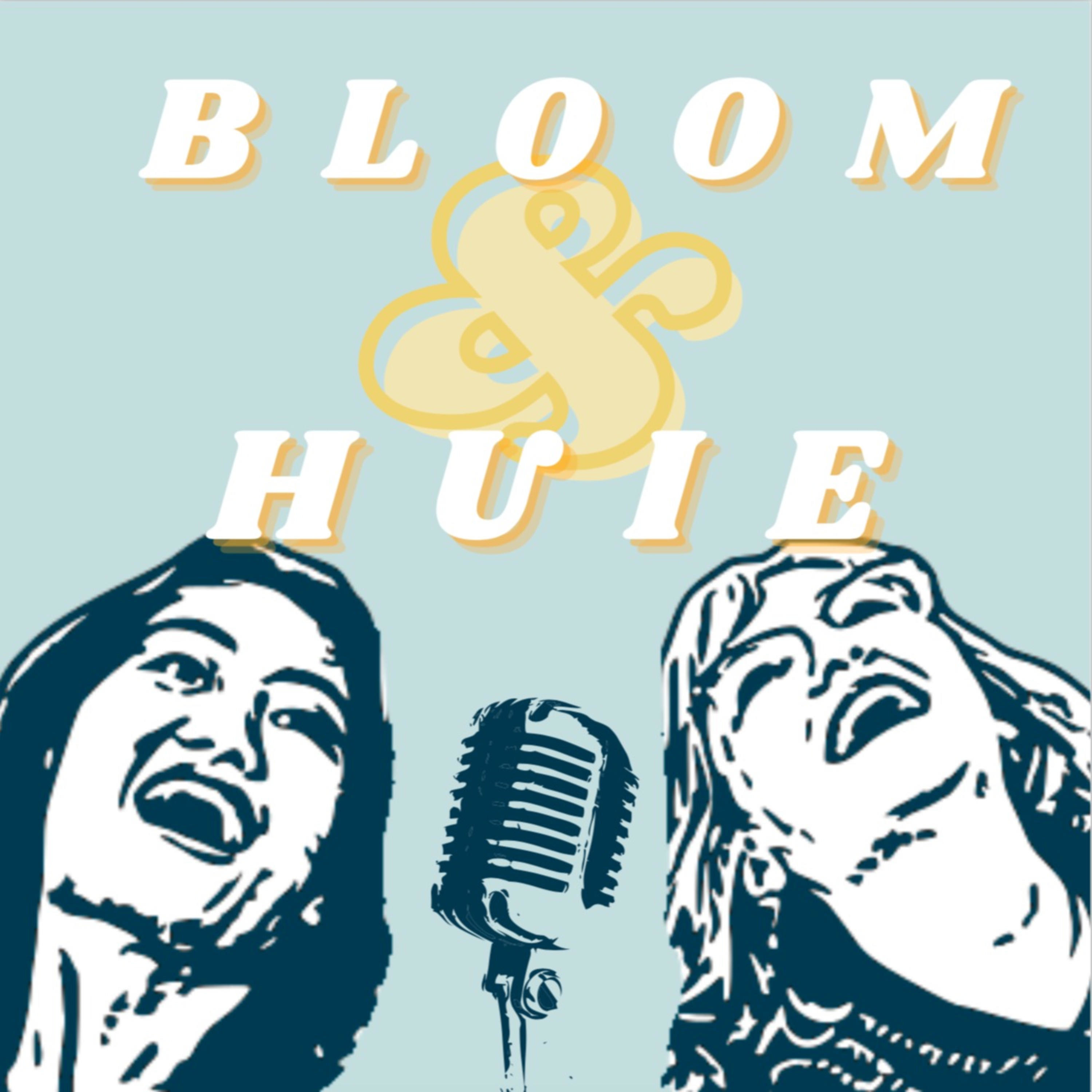 Bloom & Huie