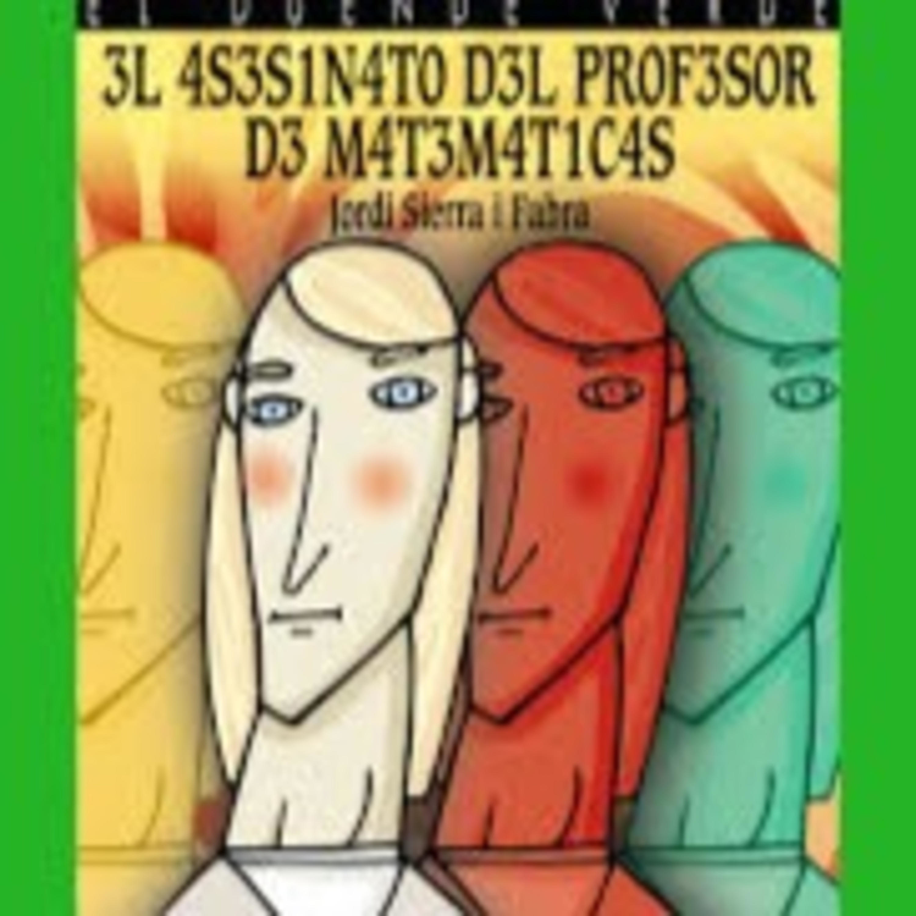 el asesinato del profesor de matematicas