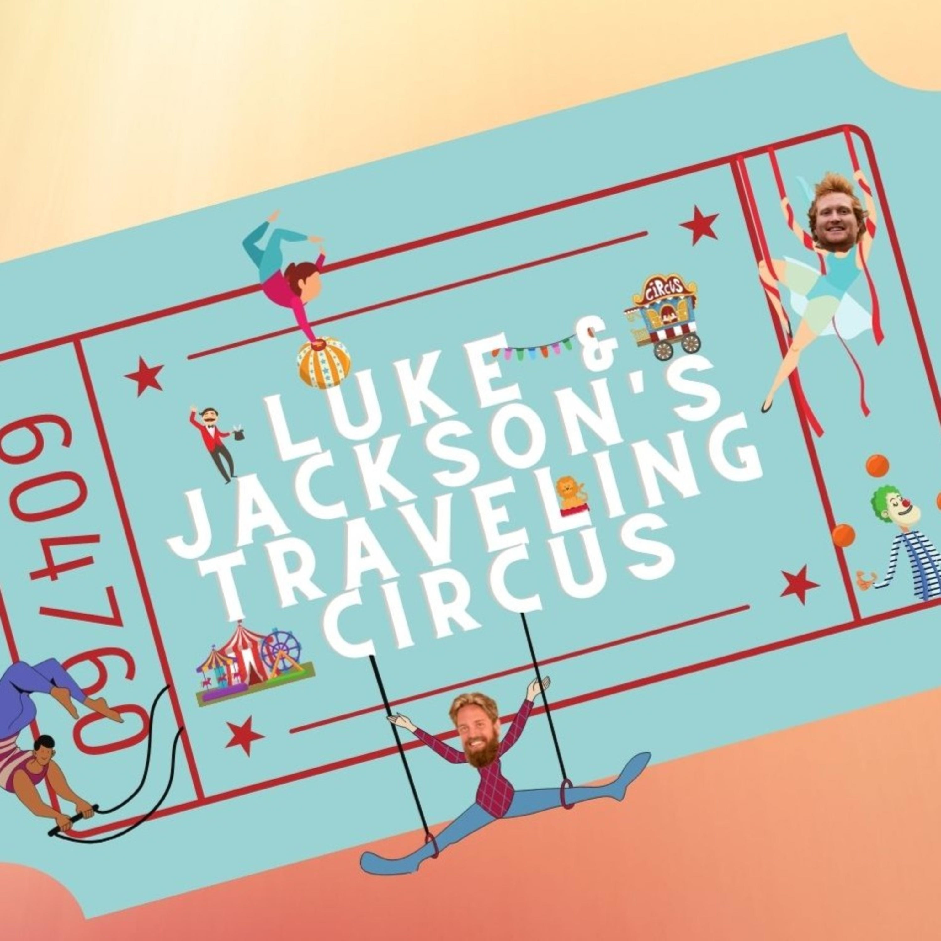 Luke and Jackson's The Traveling Circus cover art