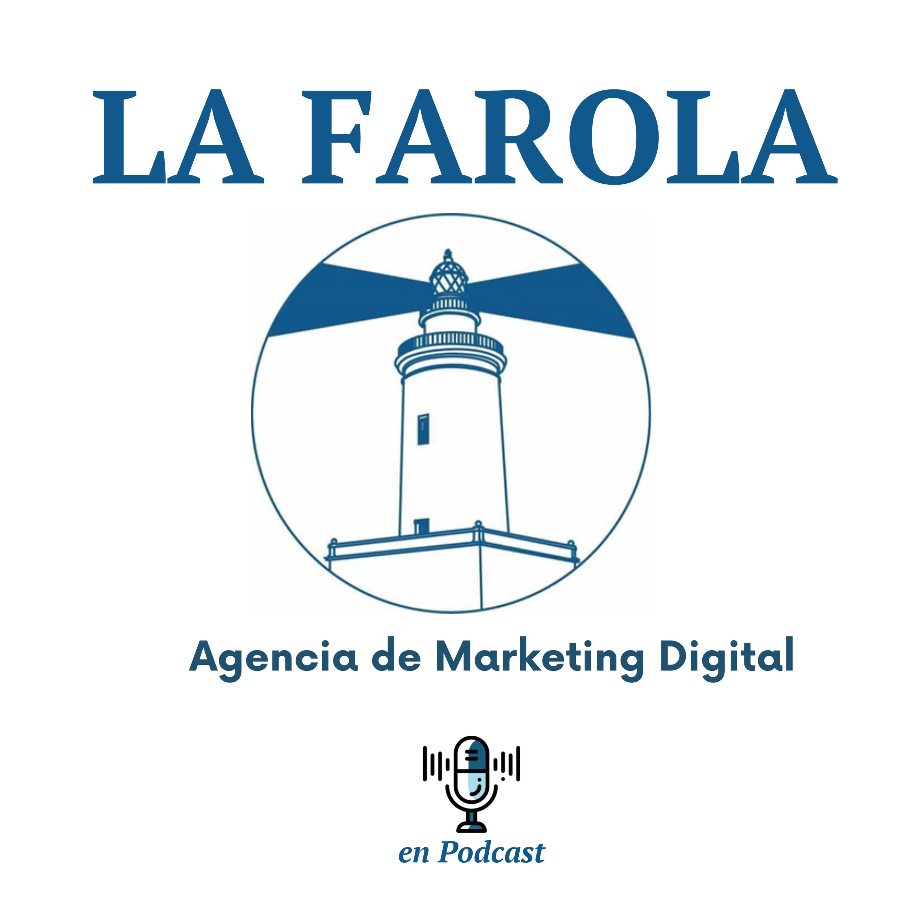La Farola Agencia de Marketing Digital
