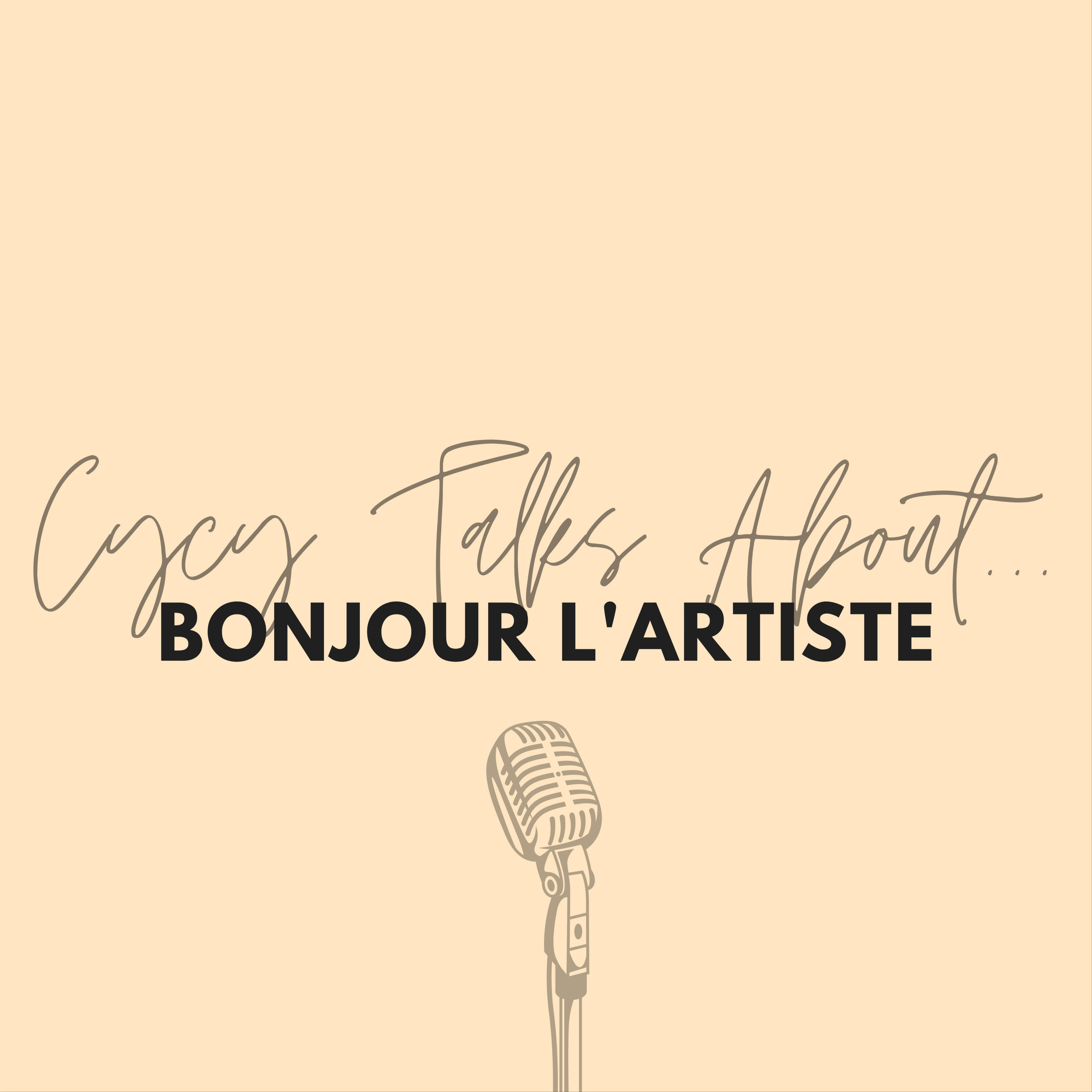BONJOUR L'ARTISTE