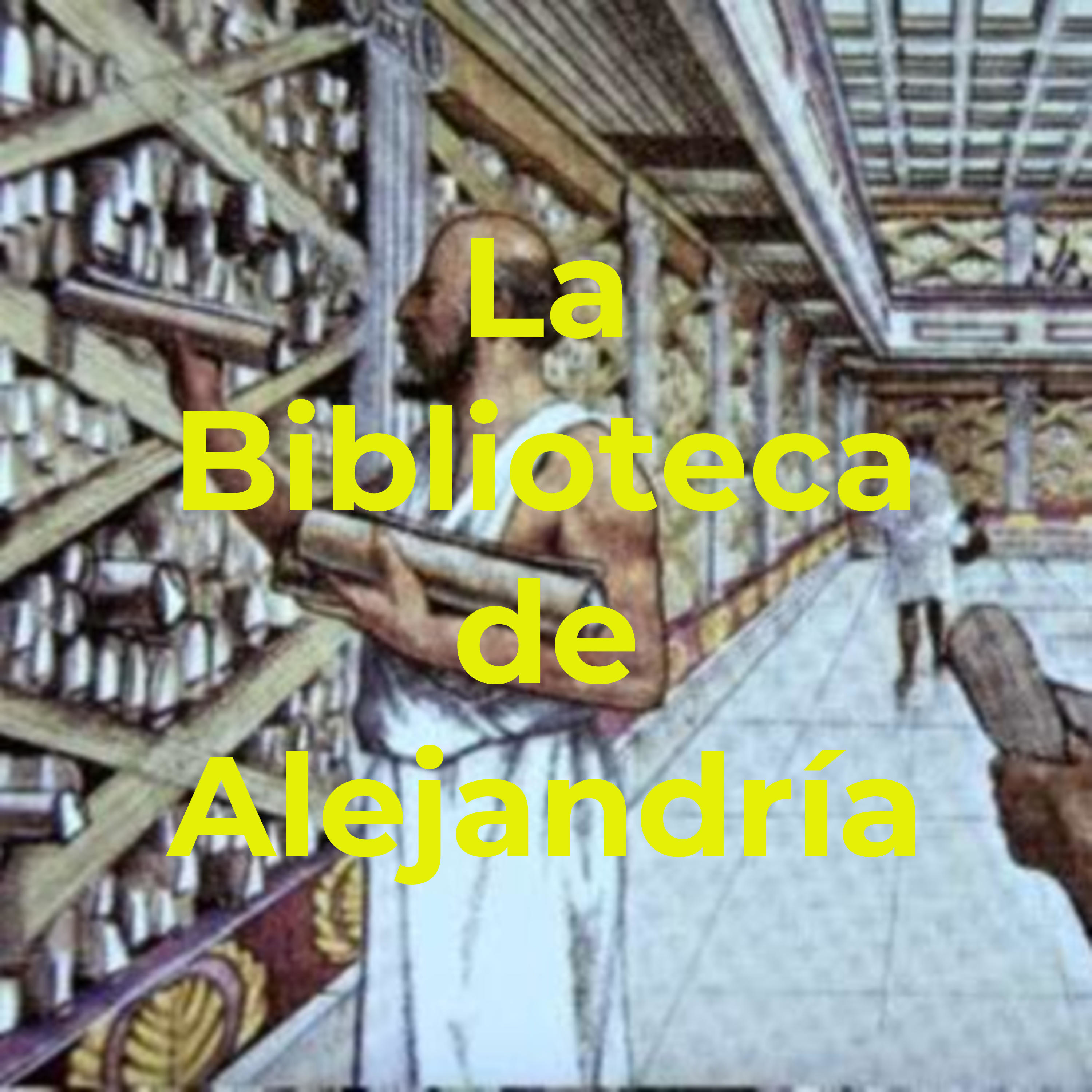 La Biblioteca de Alejandría