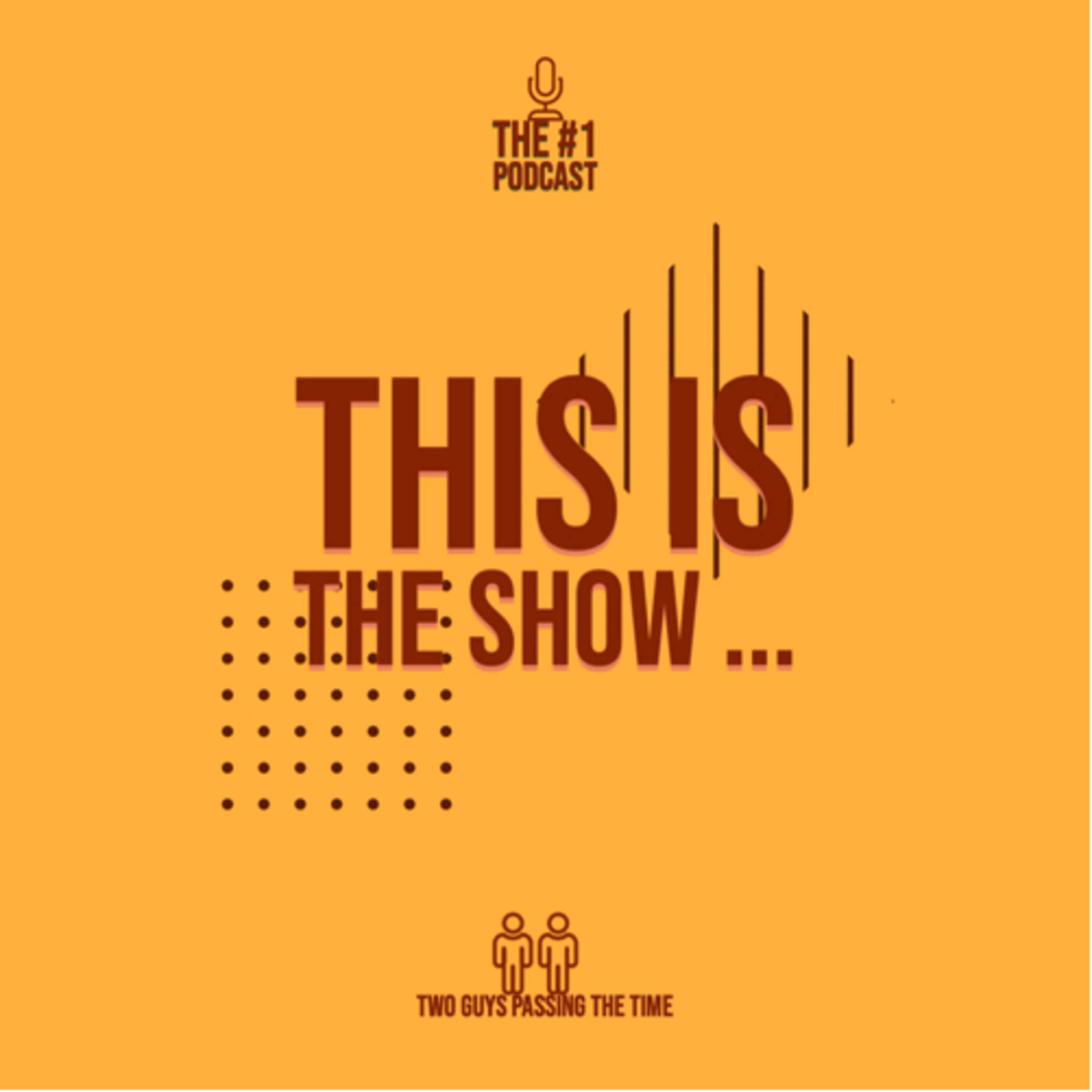 This Is The Show ... This Is The Show ...