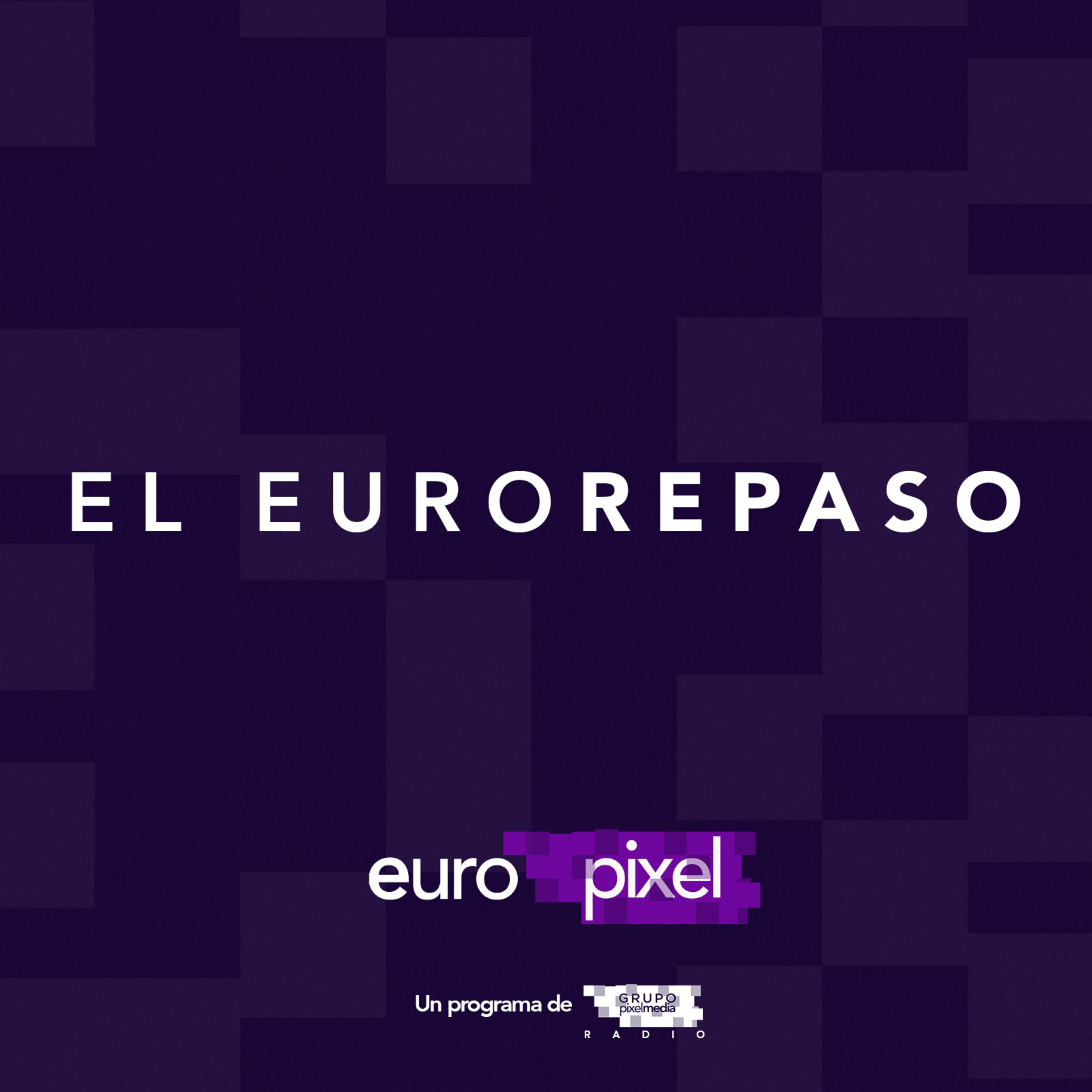 El EuroRepaso de euroPixel