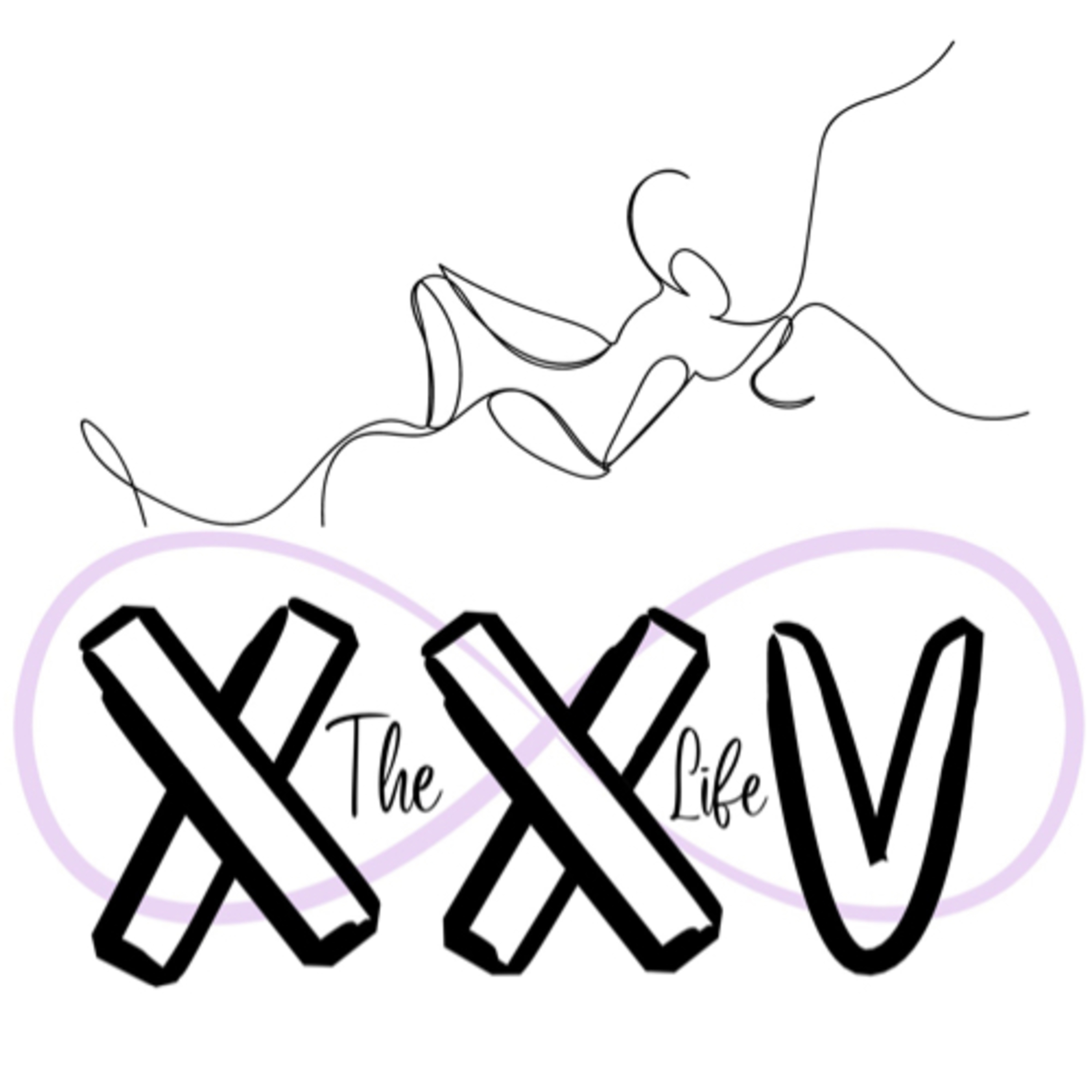 xxvthelife podcast artwork