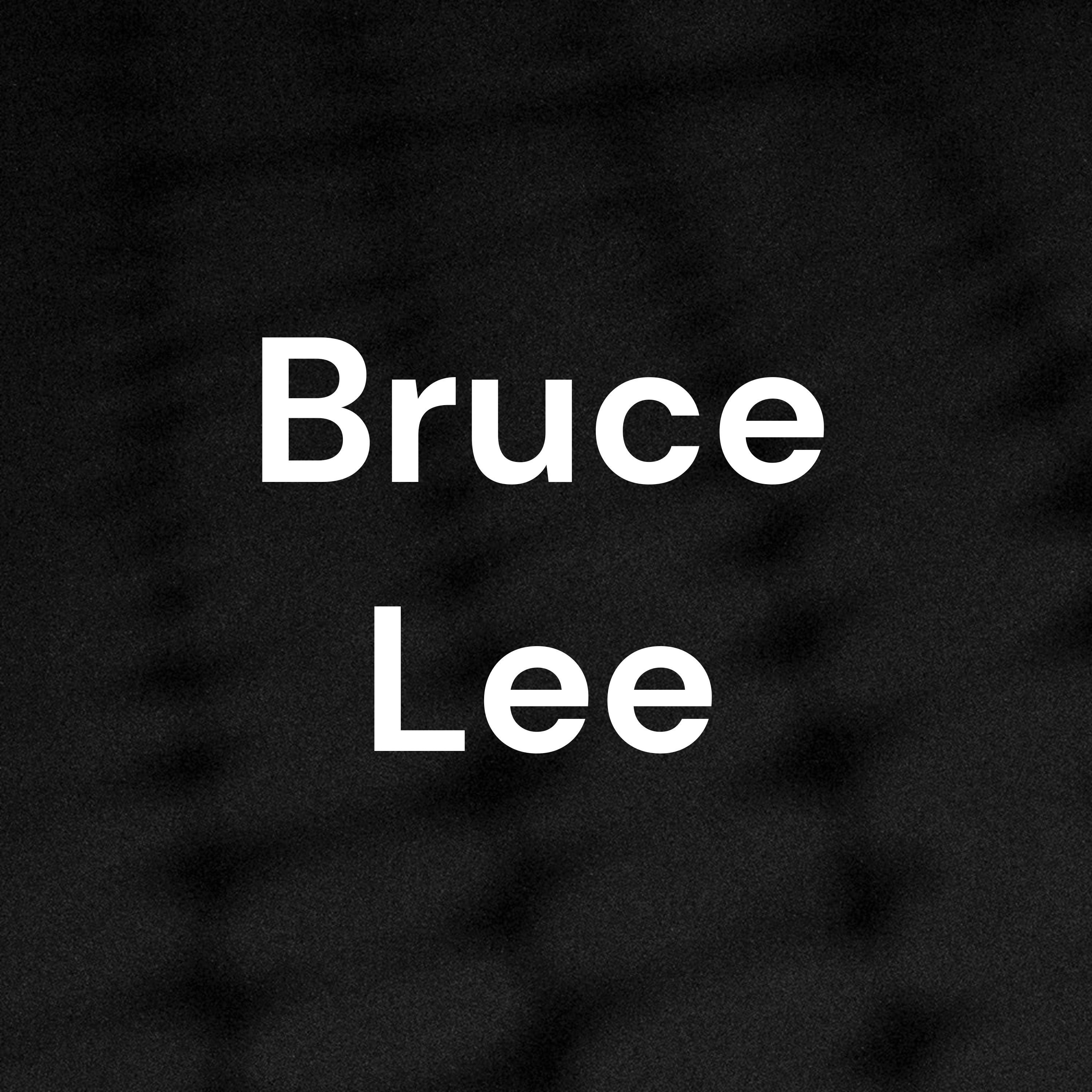 Bruce Lee