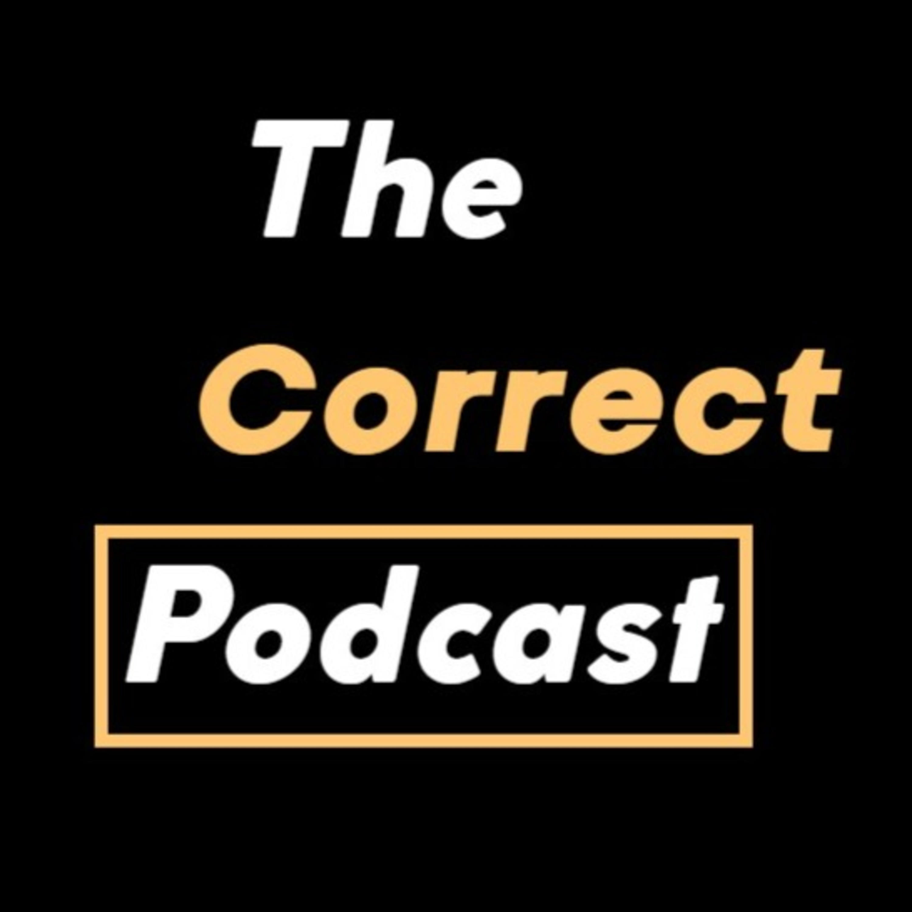 The Correct Podcast podcast artwork