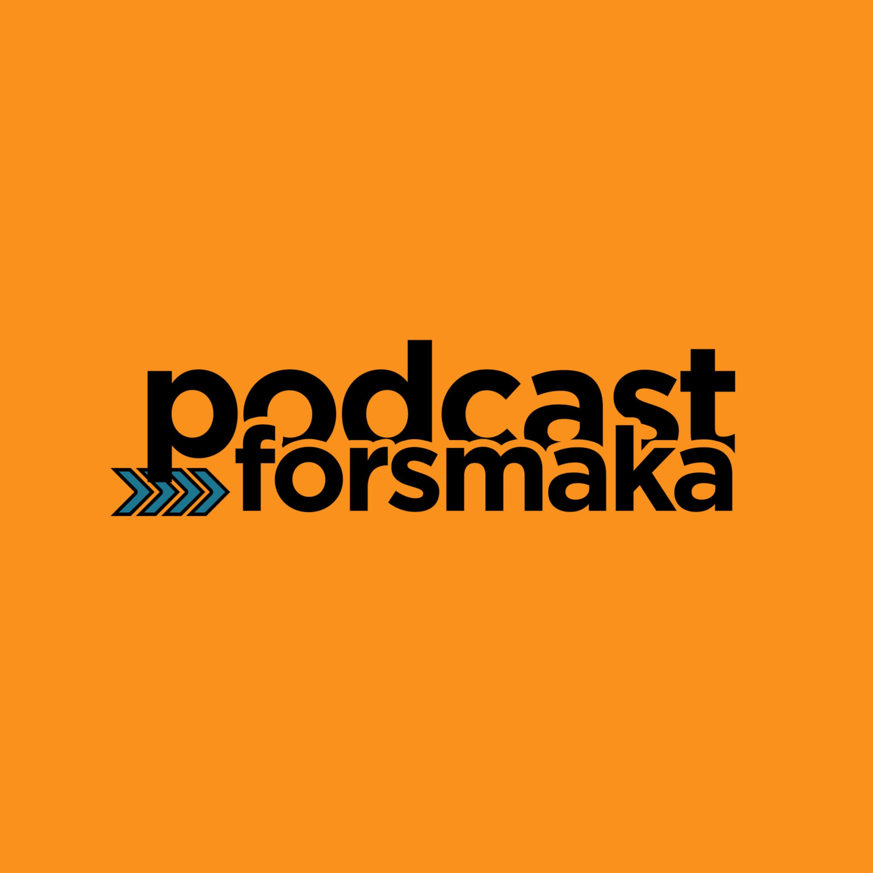 Podcast Forsmaka podcast artwork