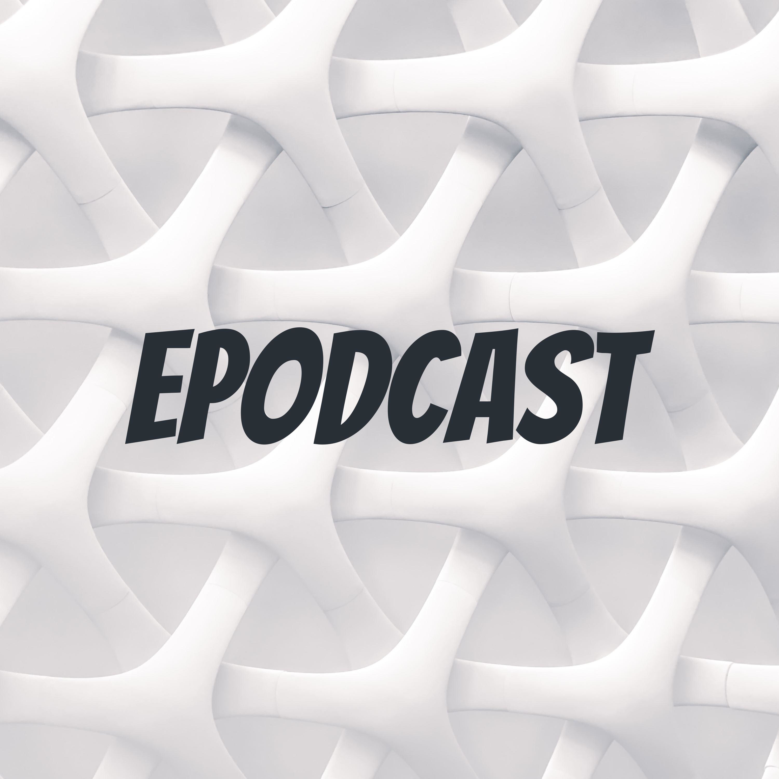 epodcast