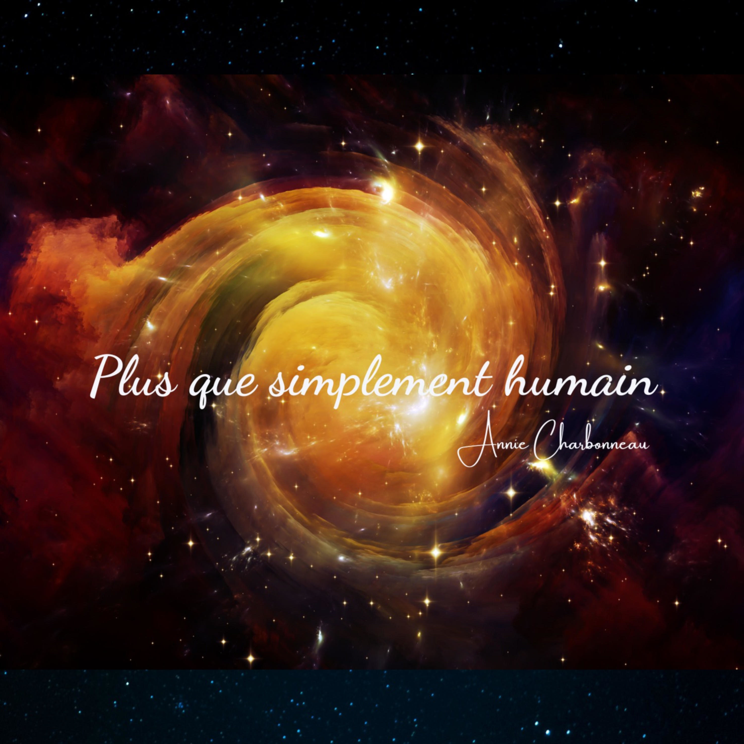 Plus que Simplement Humain