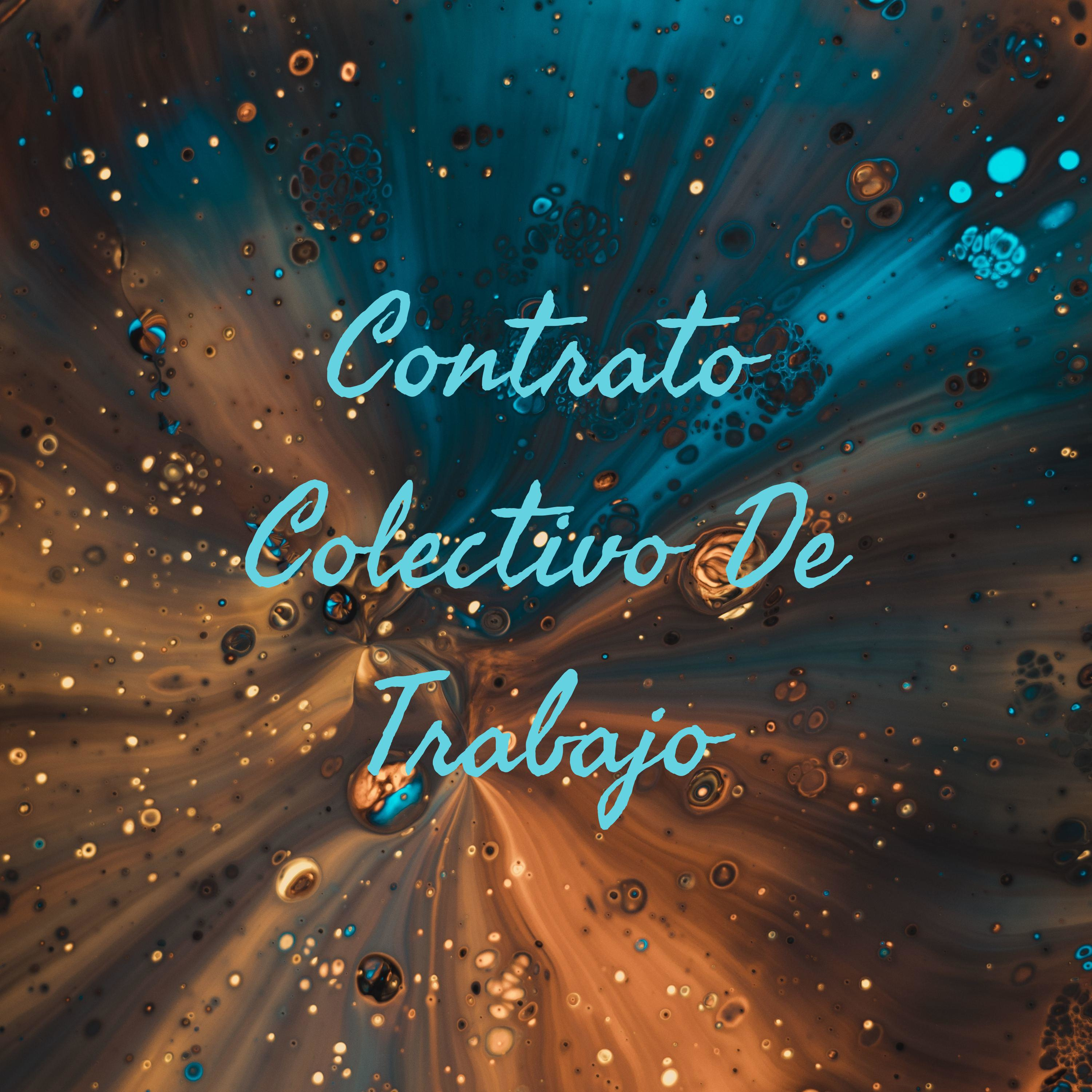 Contrato Colectivo De Trabajo