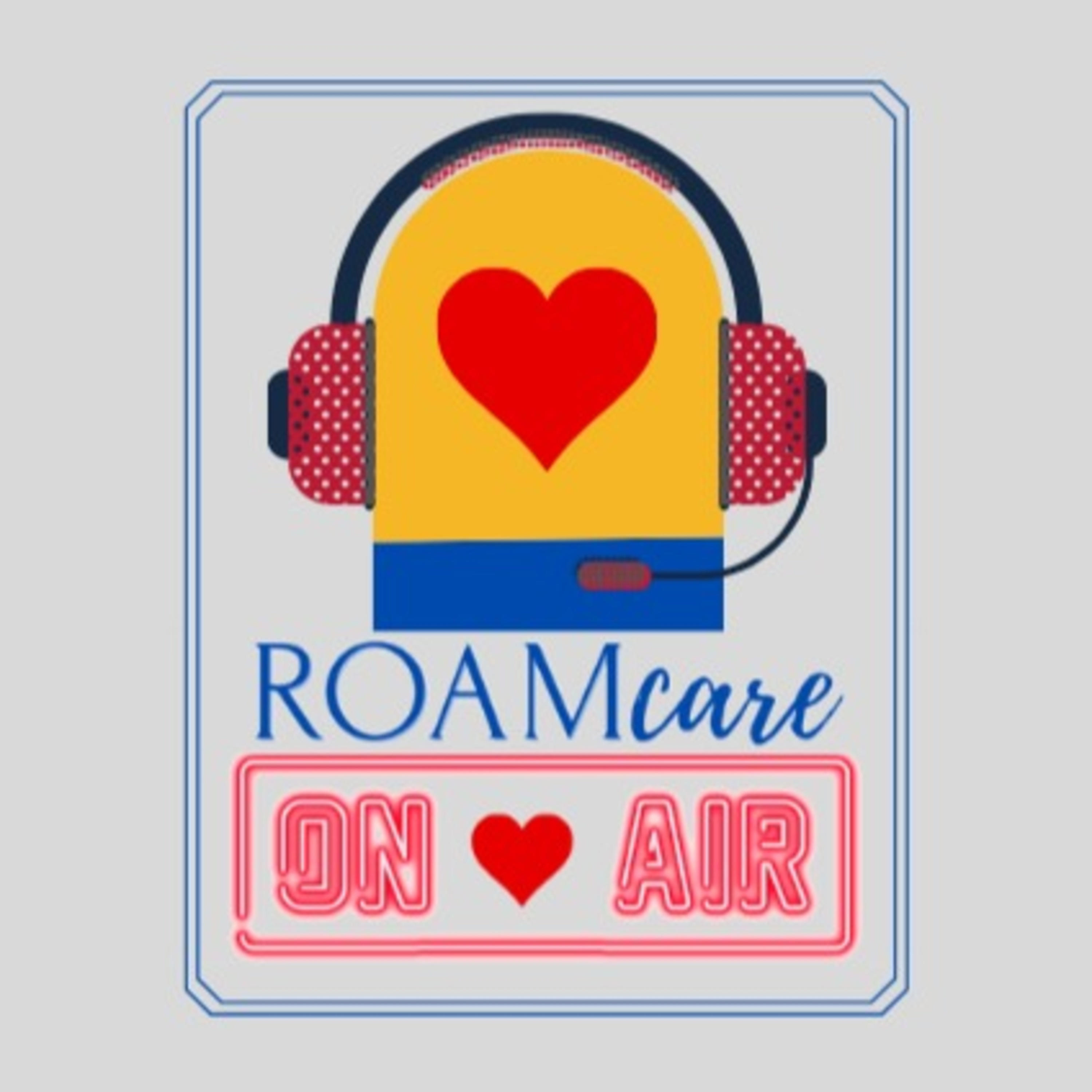 ROAMcare OnAir podcast artwork