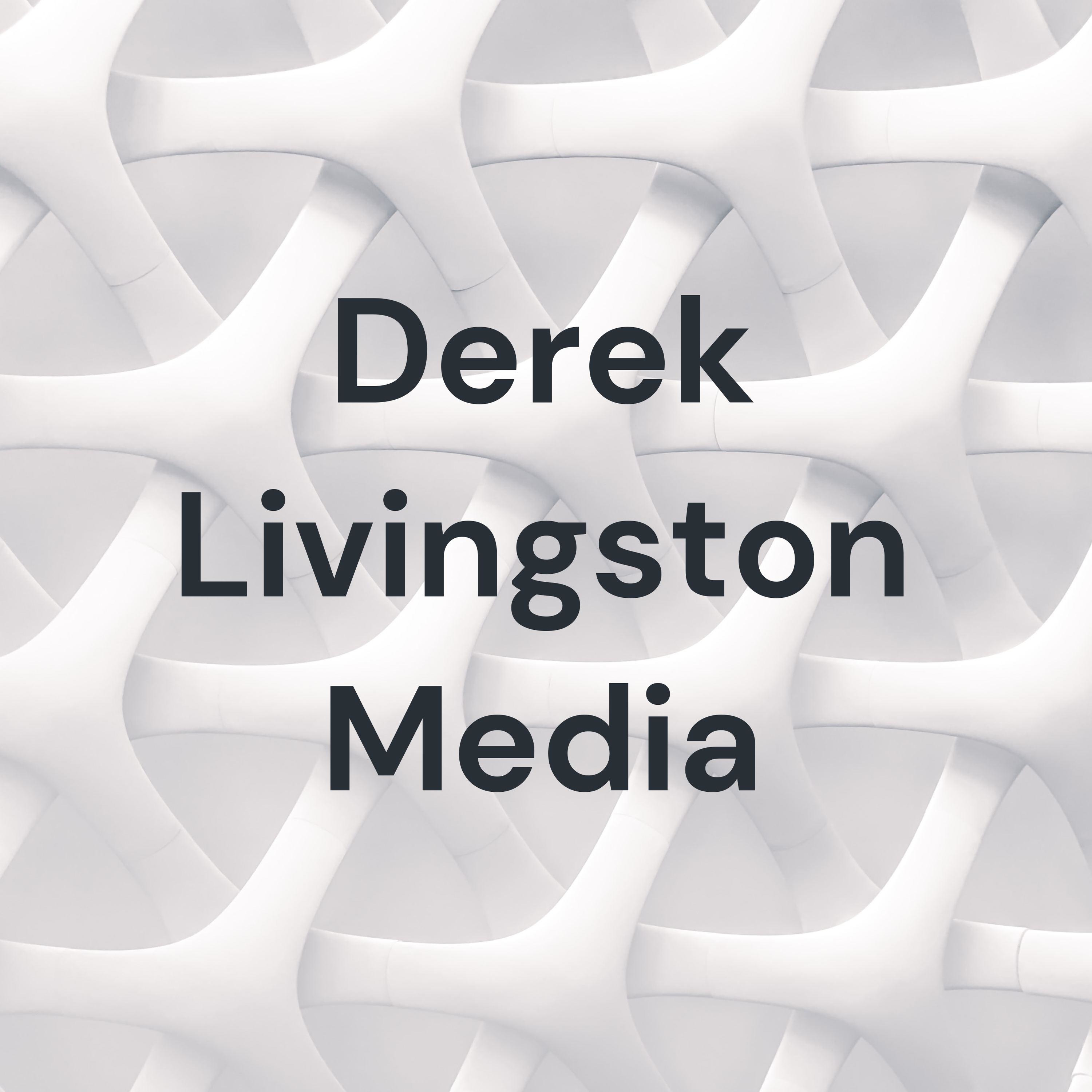 Derek Livingston Media