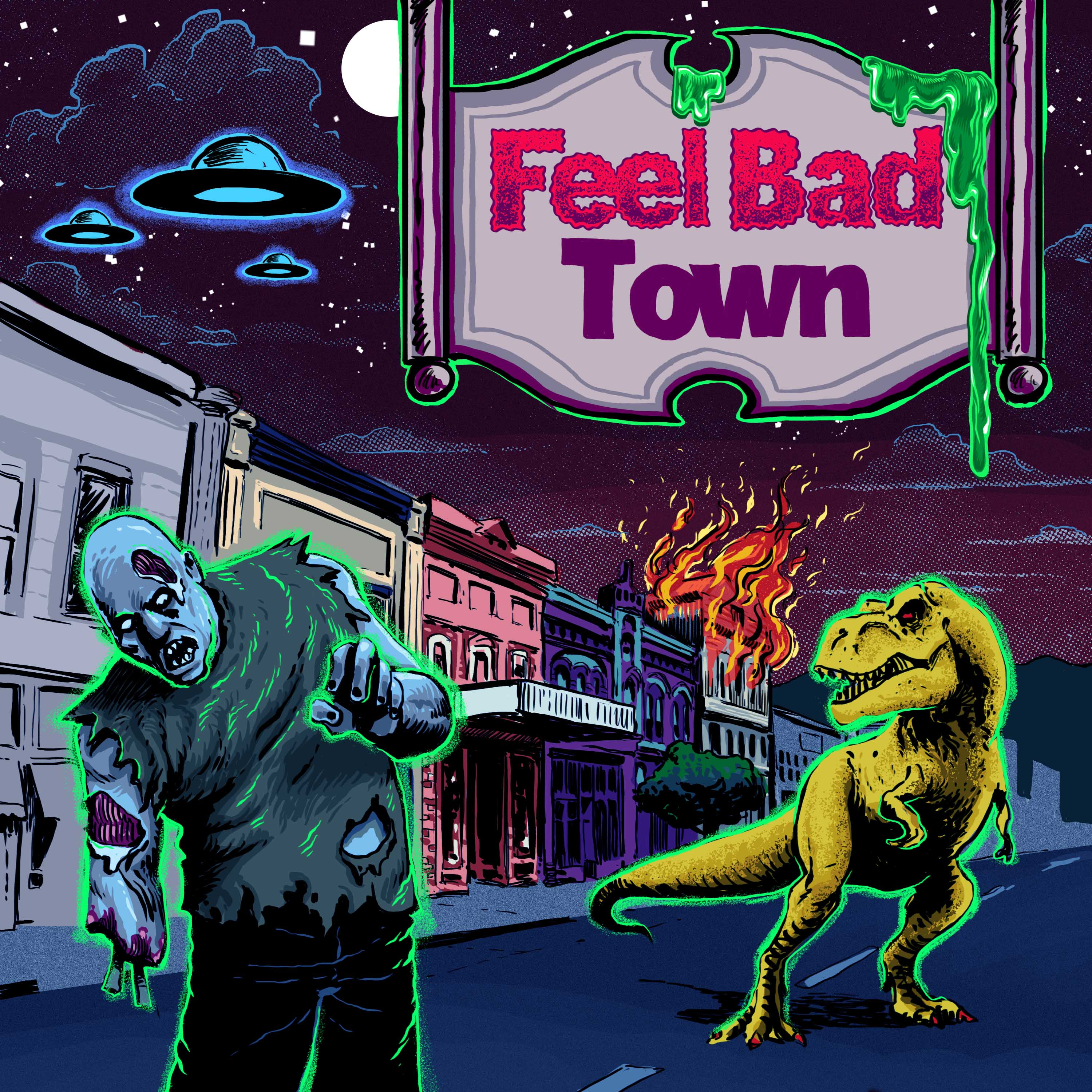 Feel Bad Town