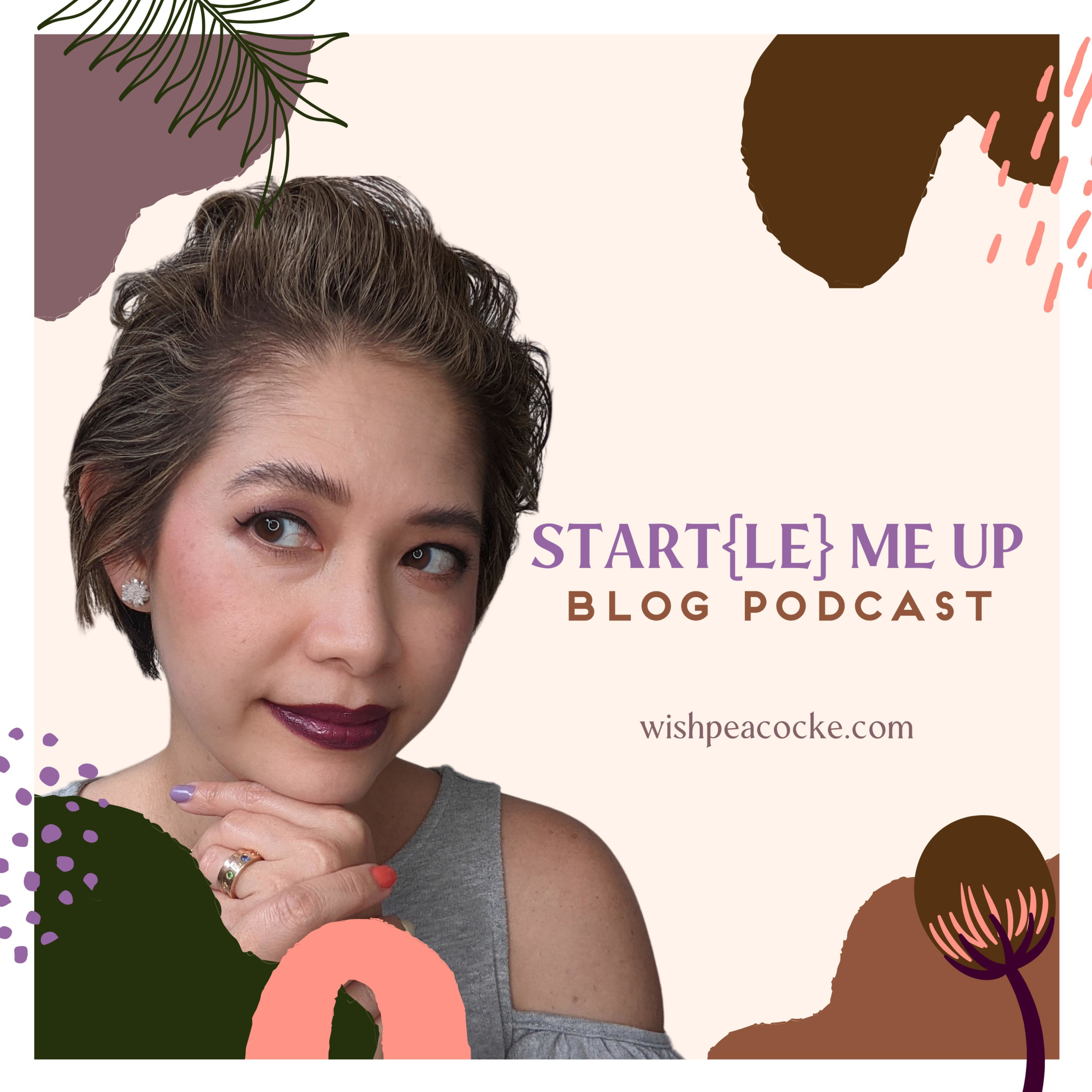 Start{le} Me Up: Wish Ronquillo Peacocke's Blog cover art