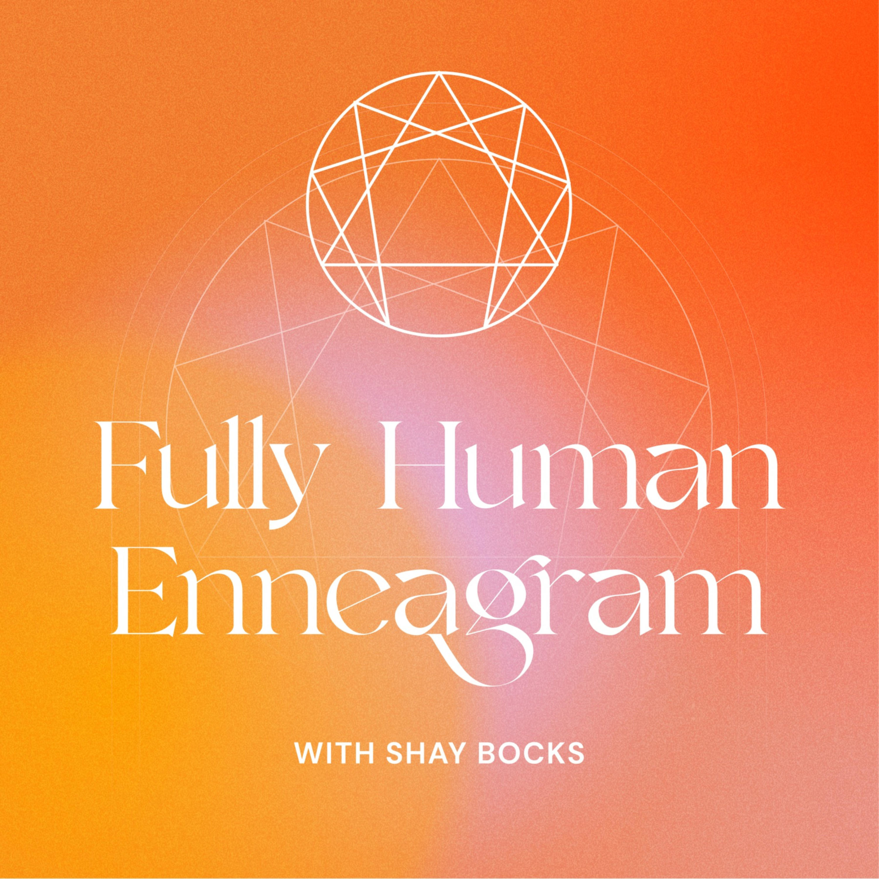 Fully Human Enneagram