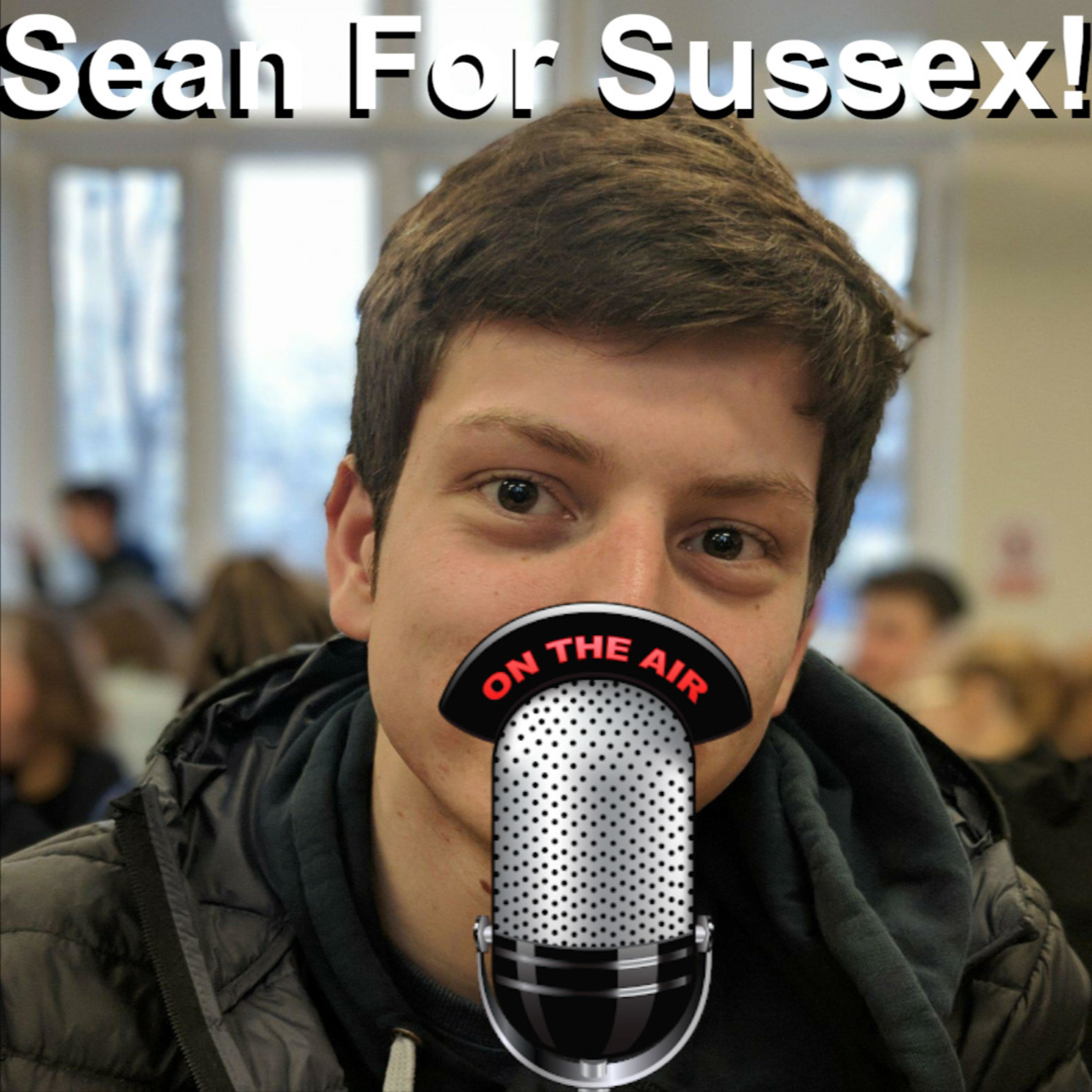 Sean For Sussex Podcast