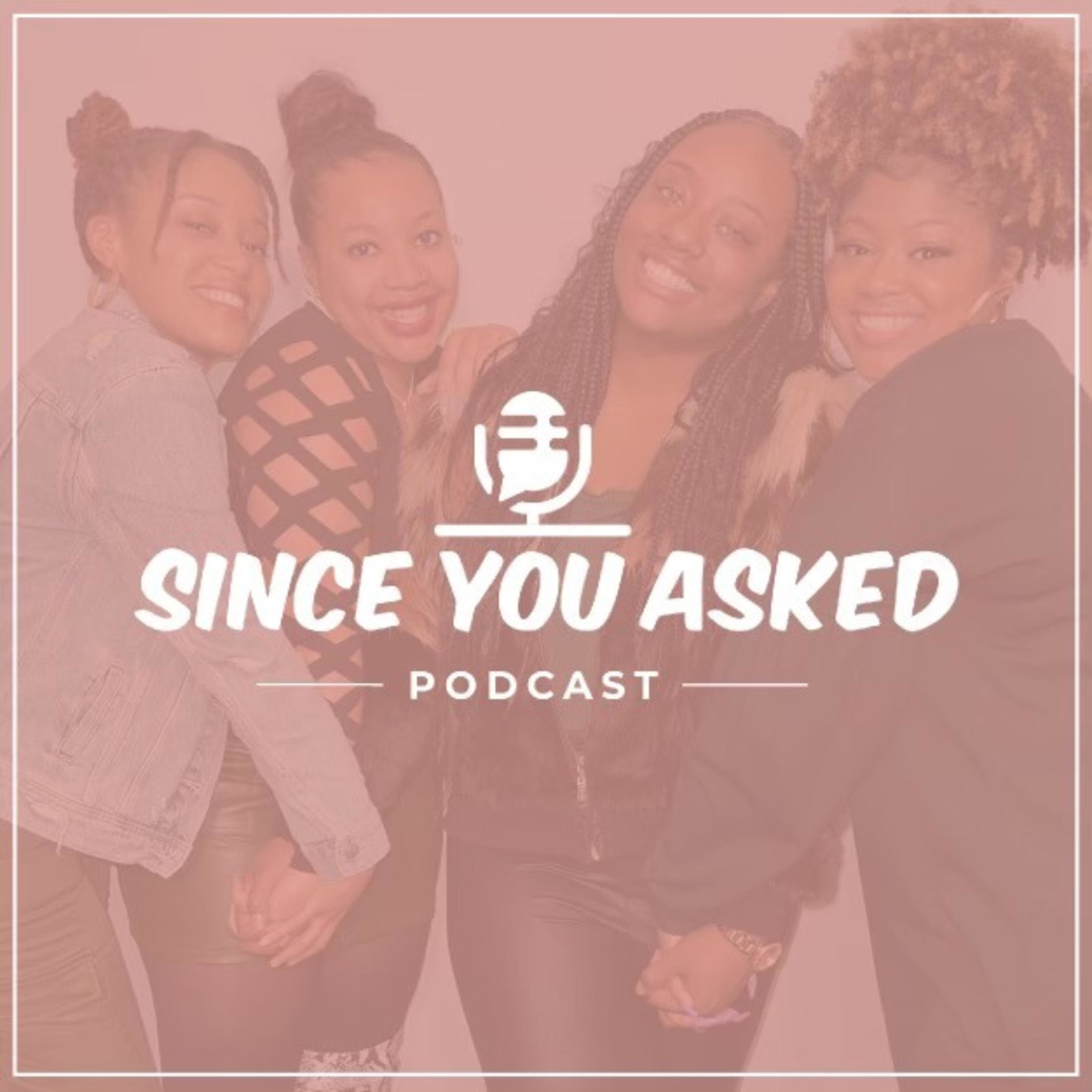 Since You Asked podcast artwork