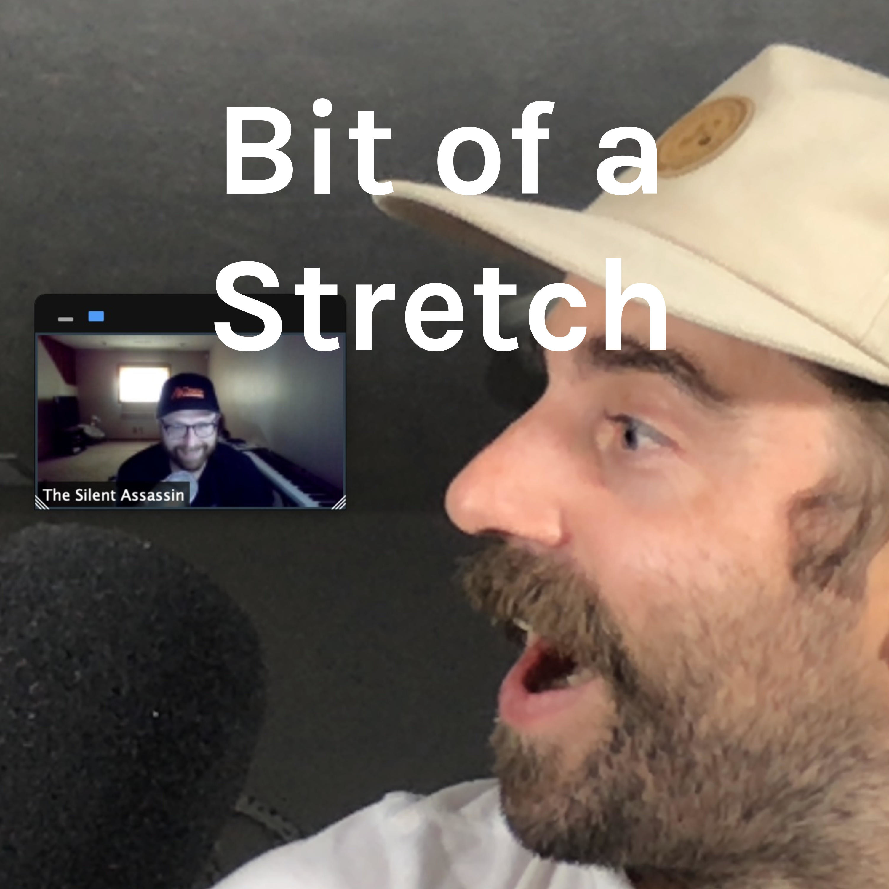 Bit of a Stretch