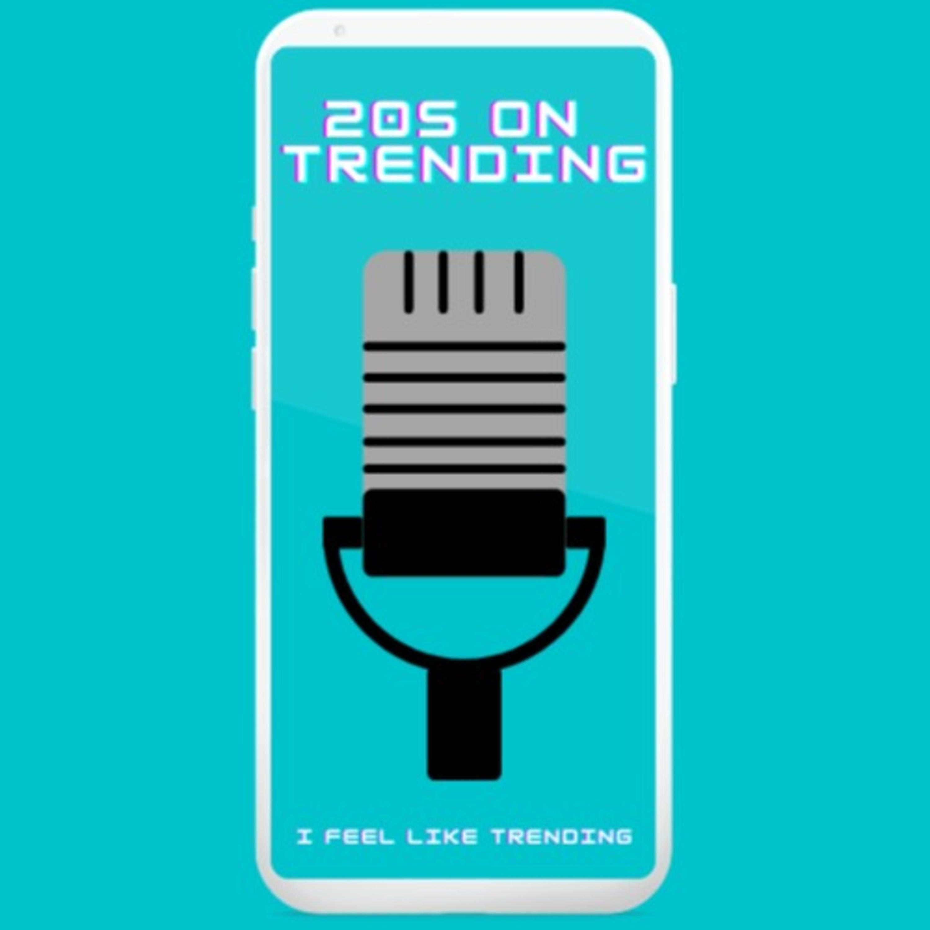 20s on Trending
