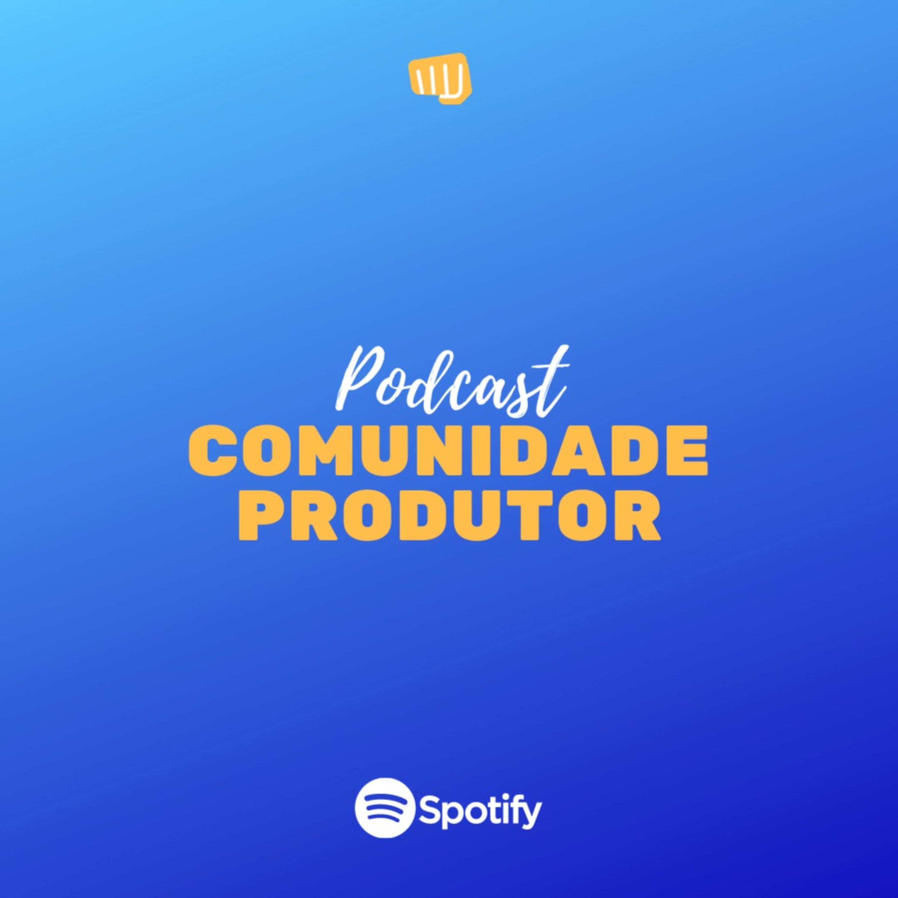 Comunidade Produtor podcast artwork