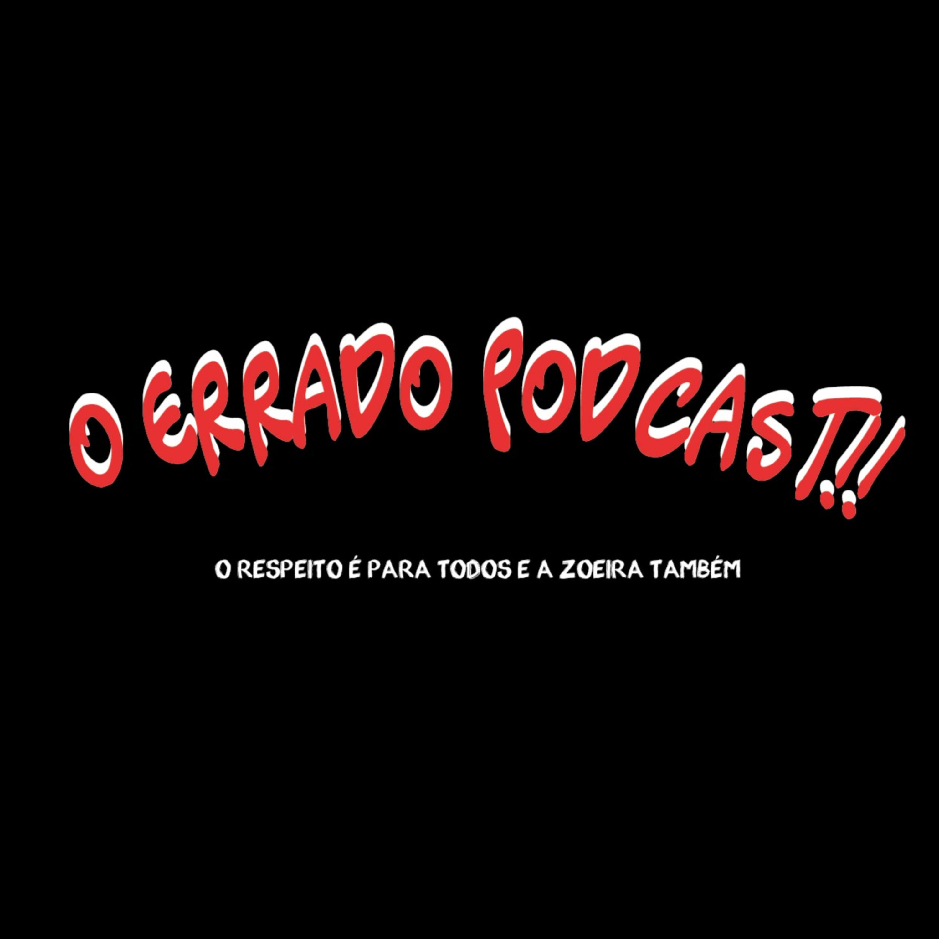 O errado Podcast podcast artwork
