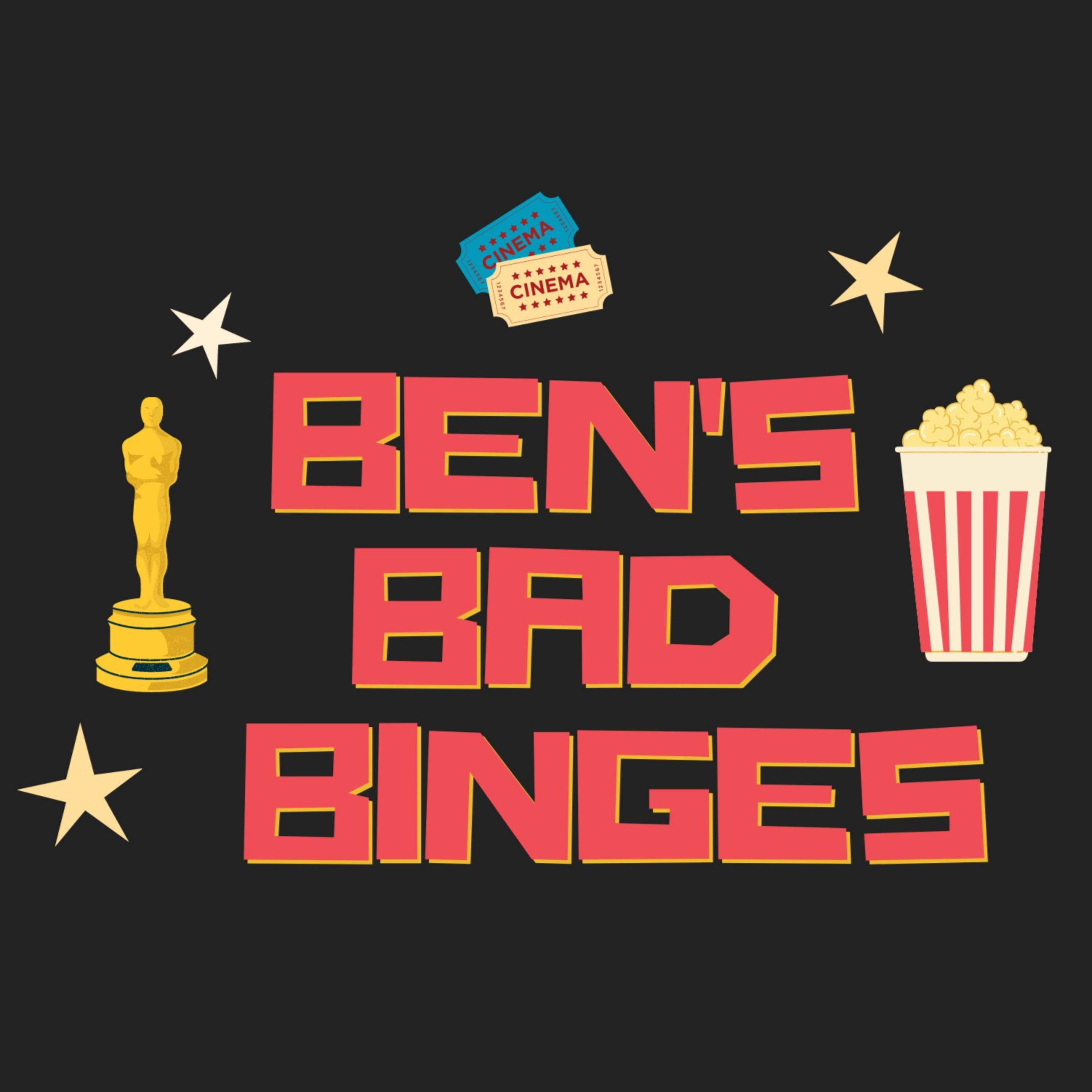 Ben's Bad Binges
