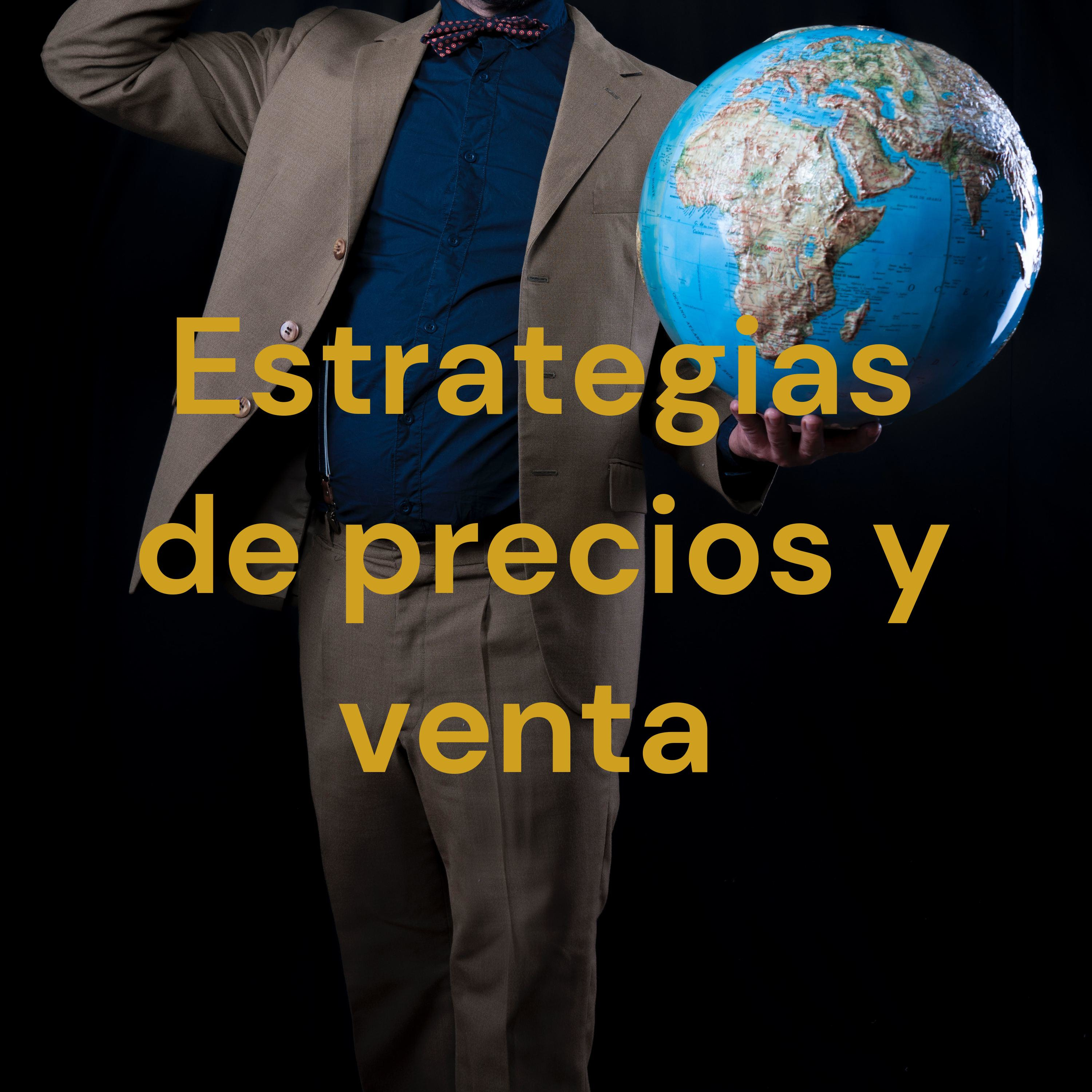 Estrategias de precios y venta 