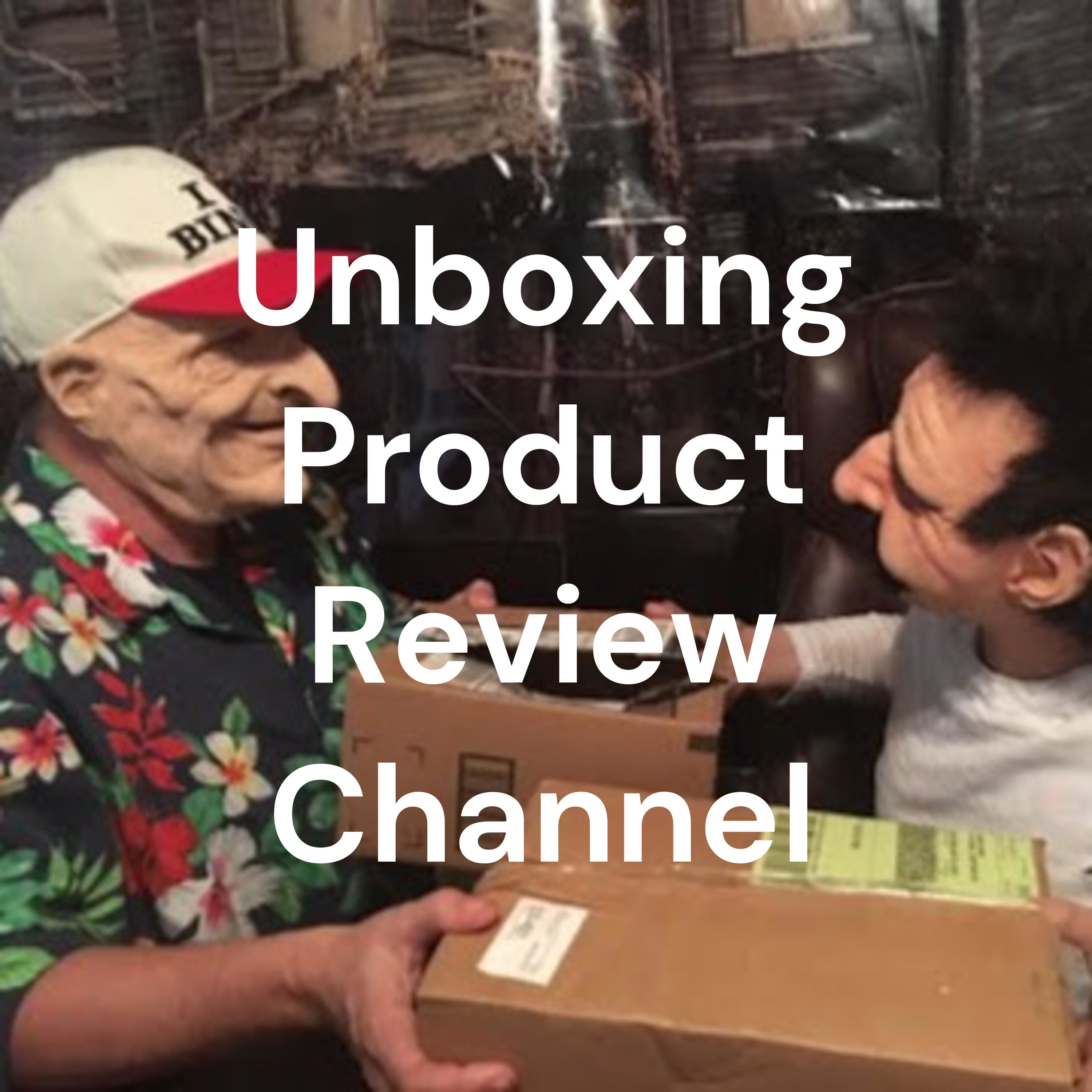 Unboxing Product Review Channel