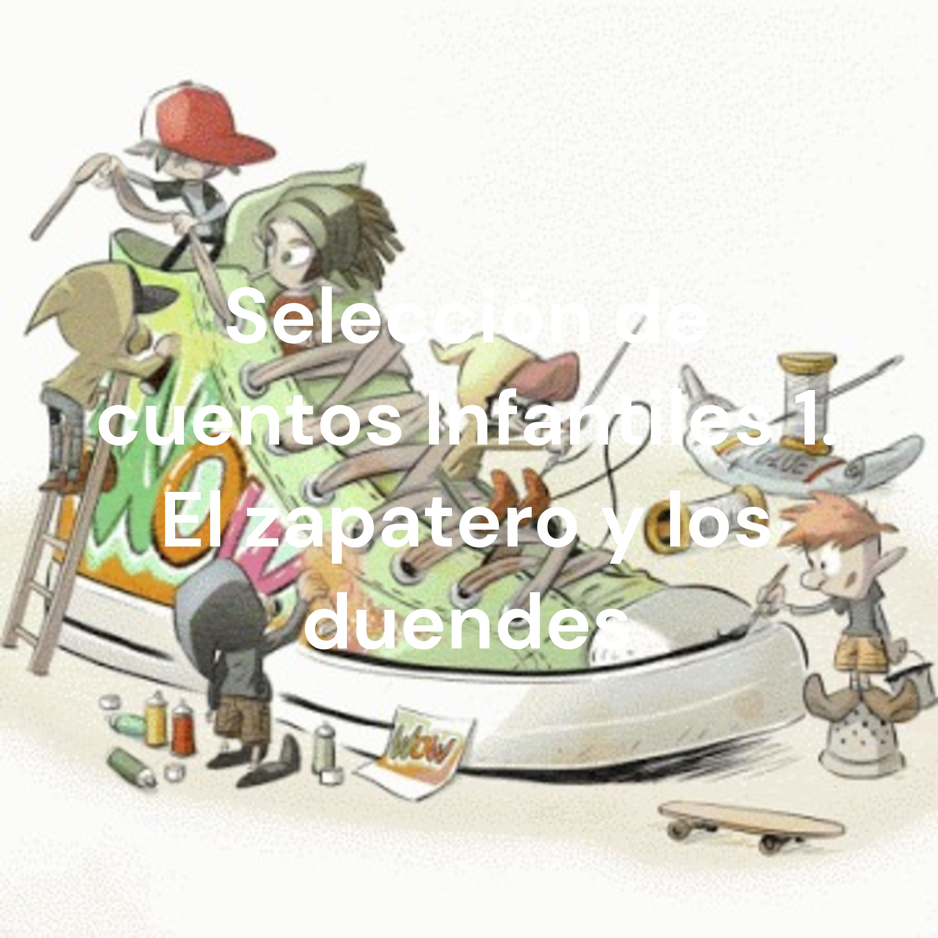 Selección de cuentos Infantiles 1. El zapatero y los duendes cover art